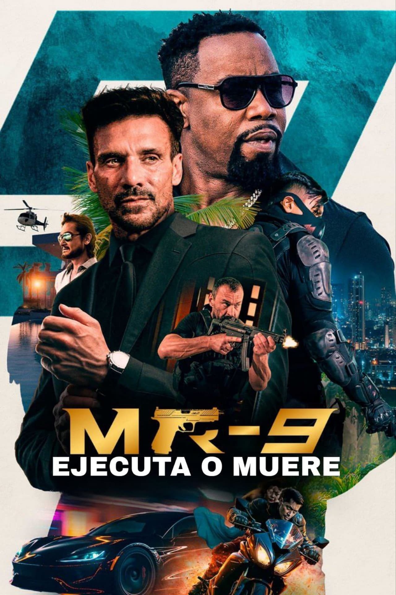 Movie MR-9: Ejecuta o muere