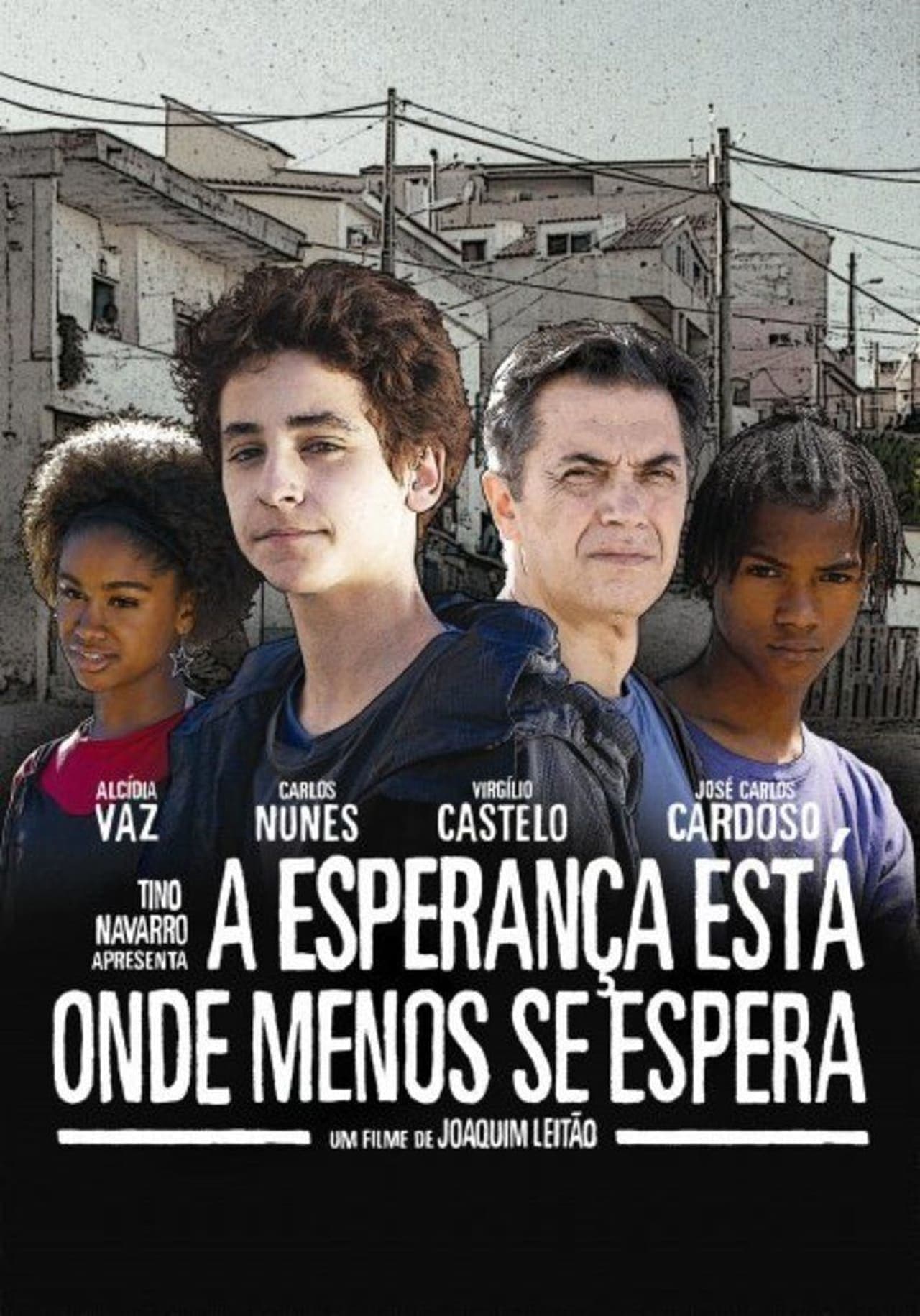 Movie A Esperança Está Onde Menos Se Espera