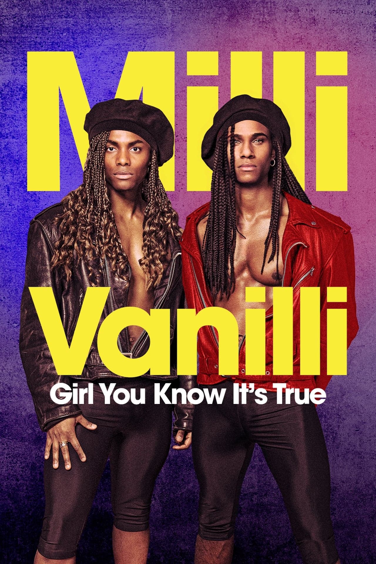 Movie Milli Vanilli: Girl You Know It's True