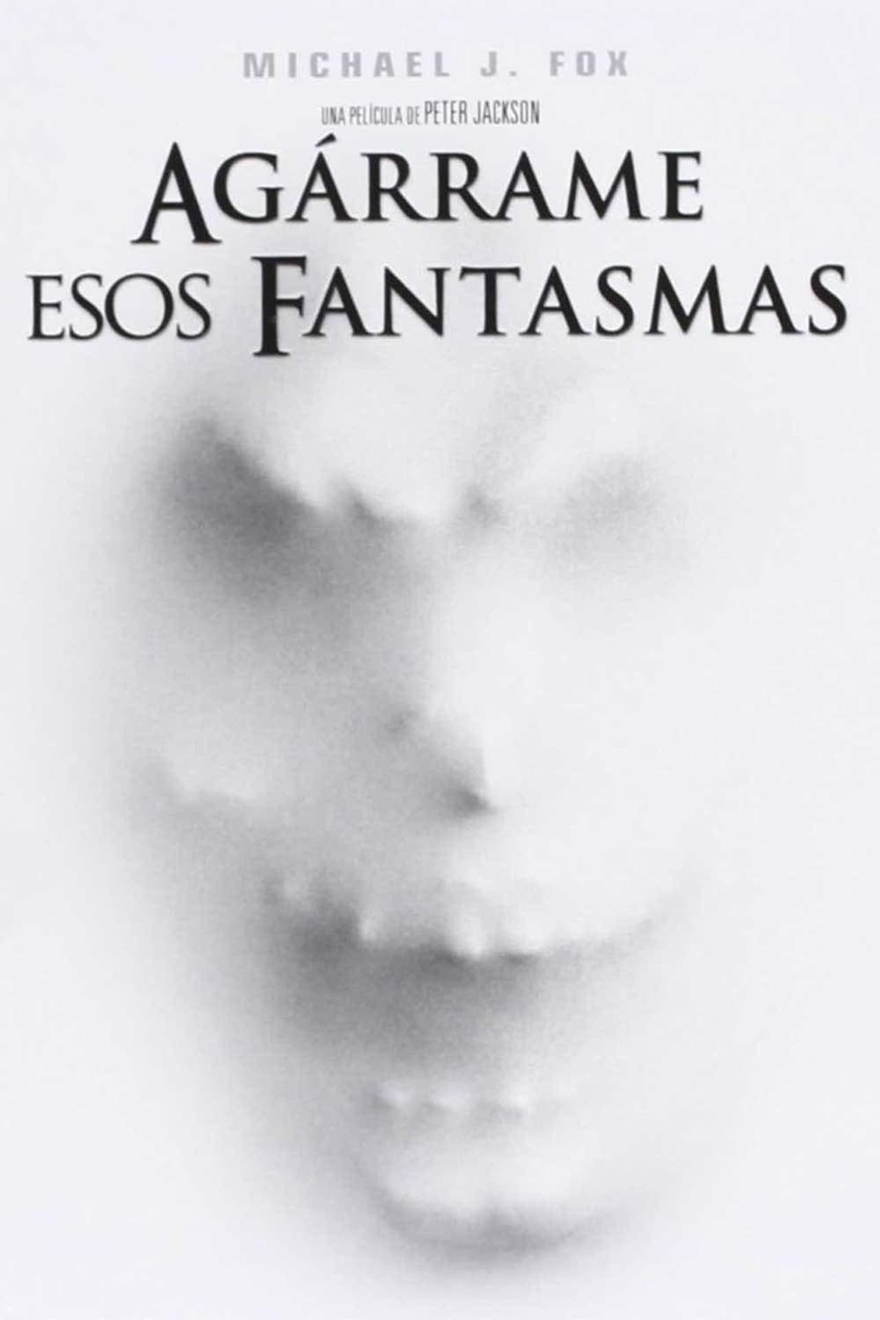 Movie Agárrame esos fantasmas