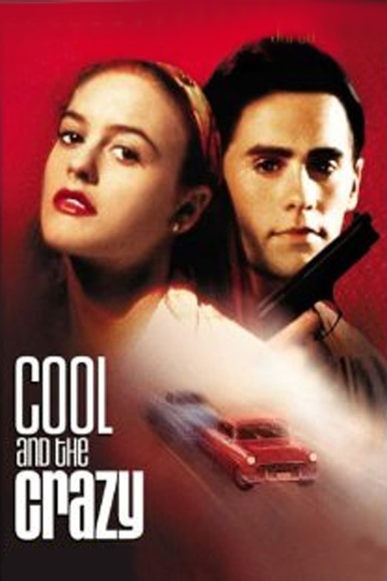 Movie Cool and the Crazy