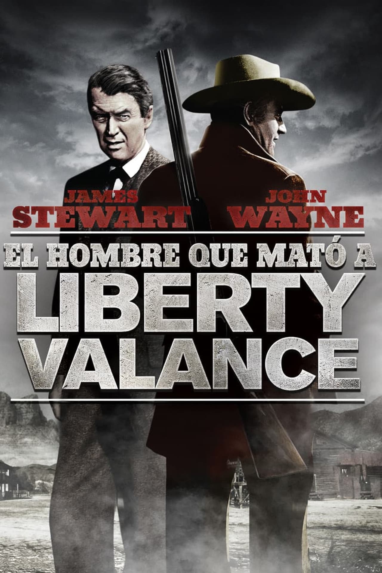 Película El hombre que mató a Liberty Valance