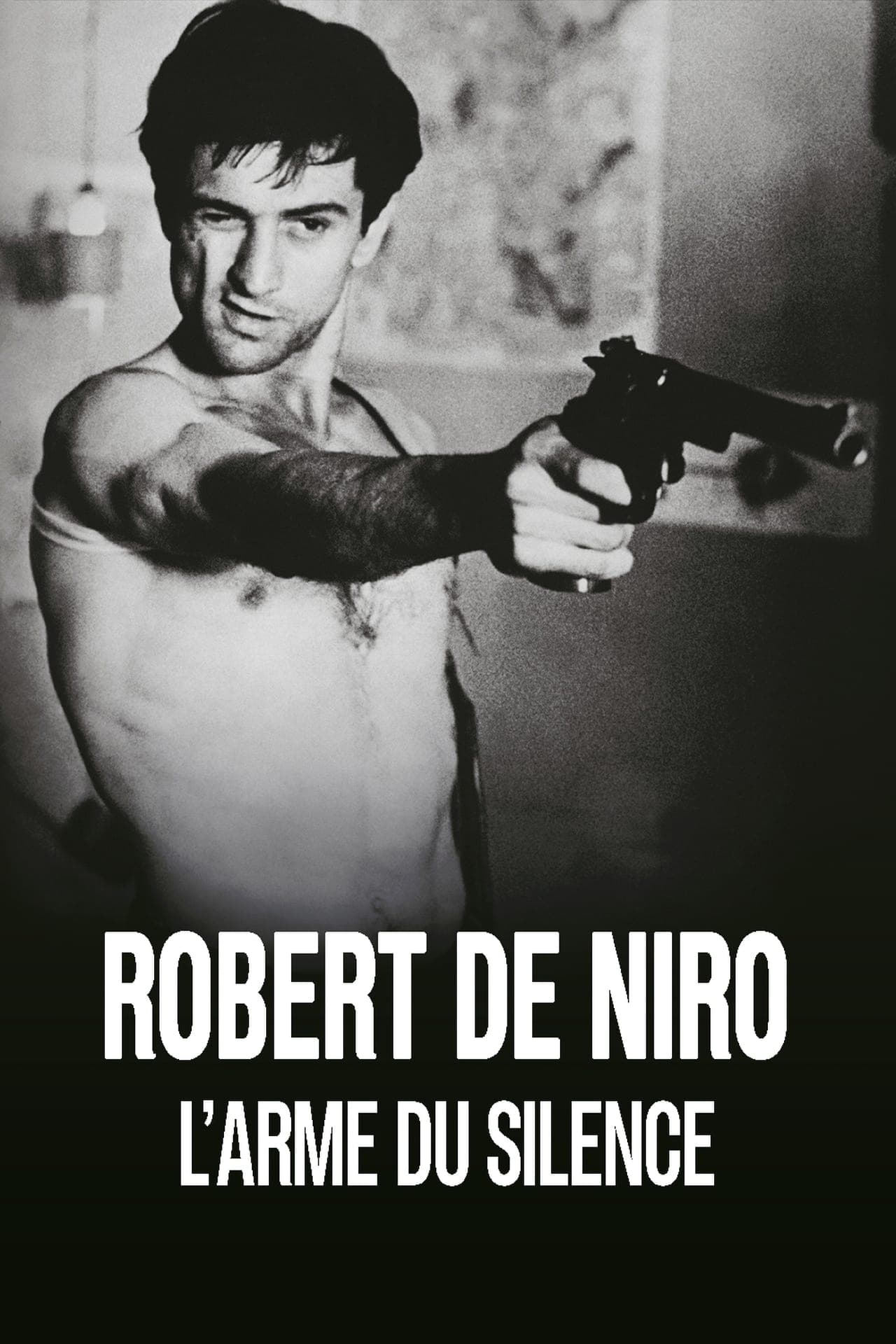 Película Robert de Niro, el silencio como arma