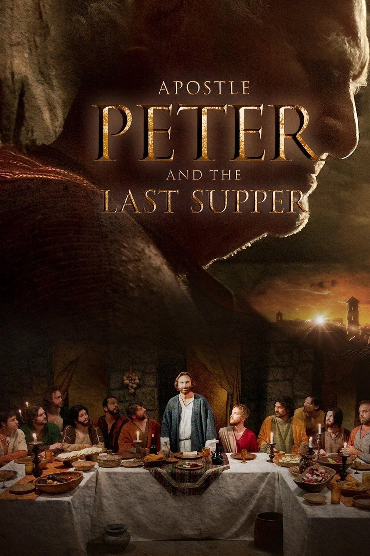 Movie Apostle Peter and the Last Supper