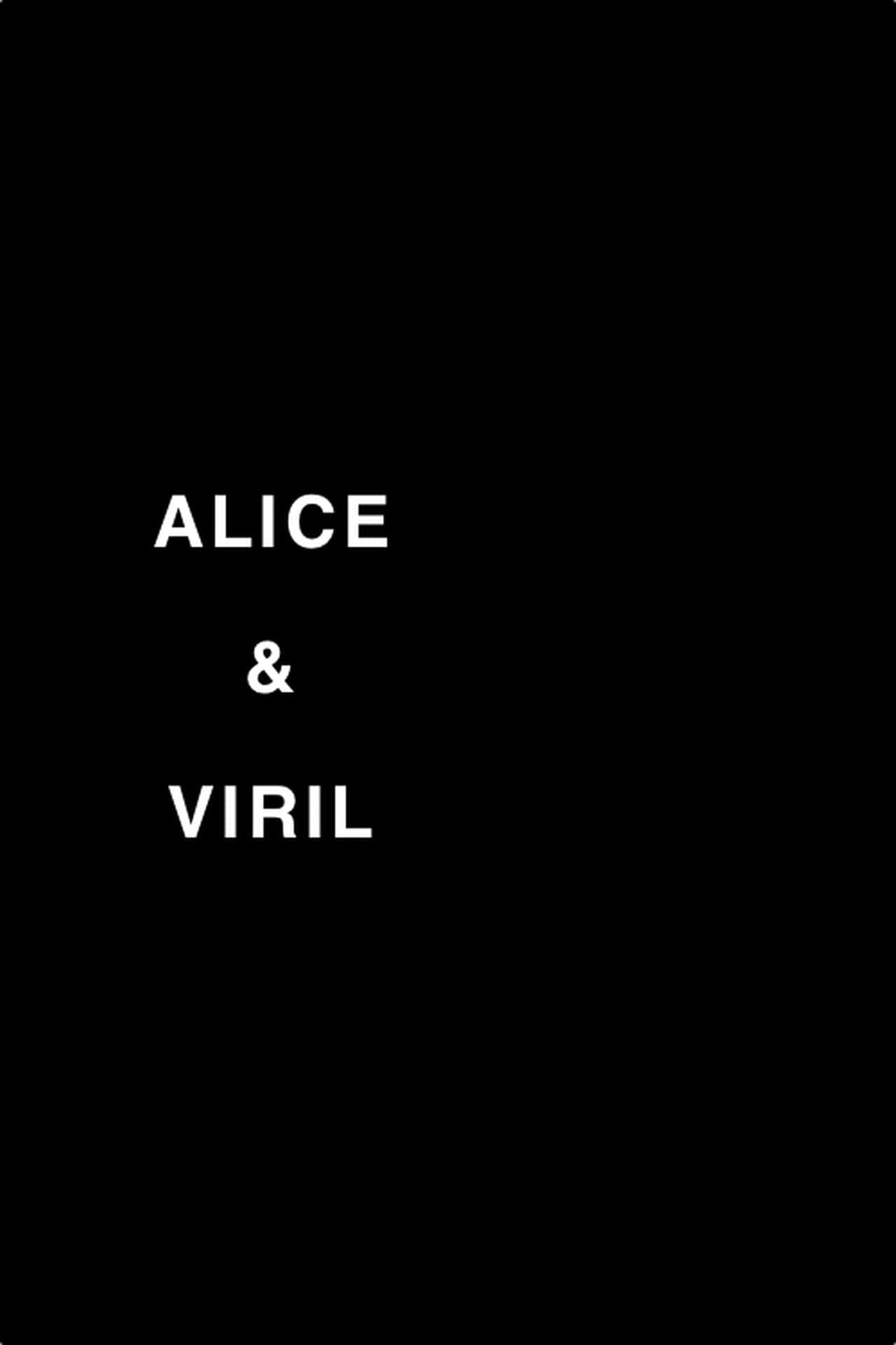 Película Alice & Viril