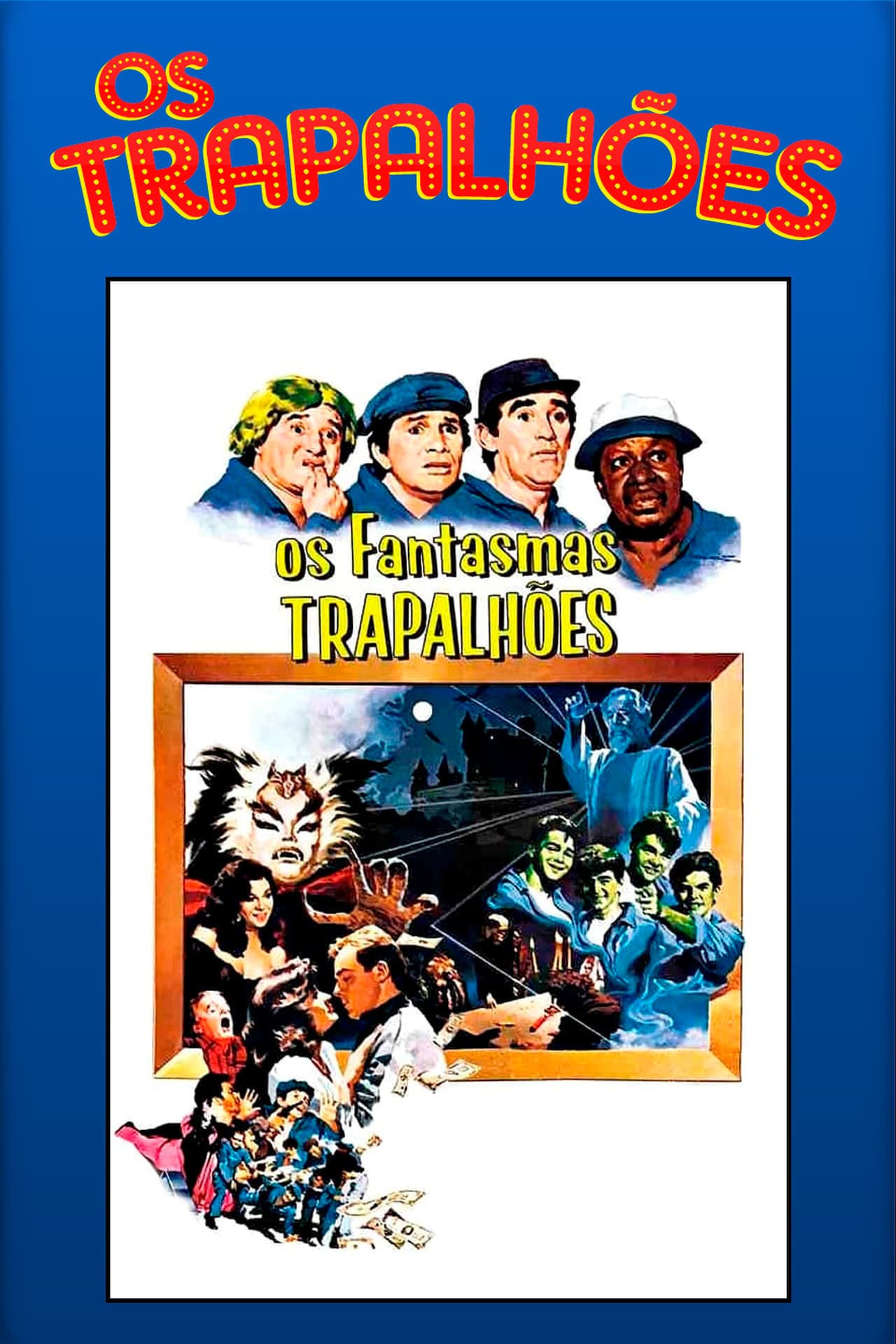 Película Os Fantasmas Trapalhões