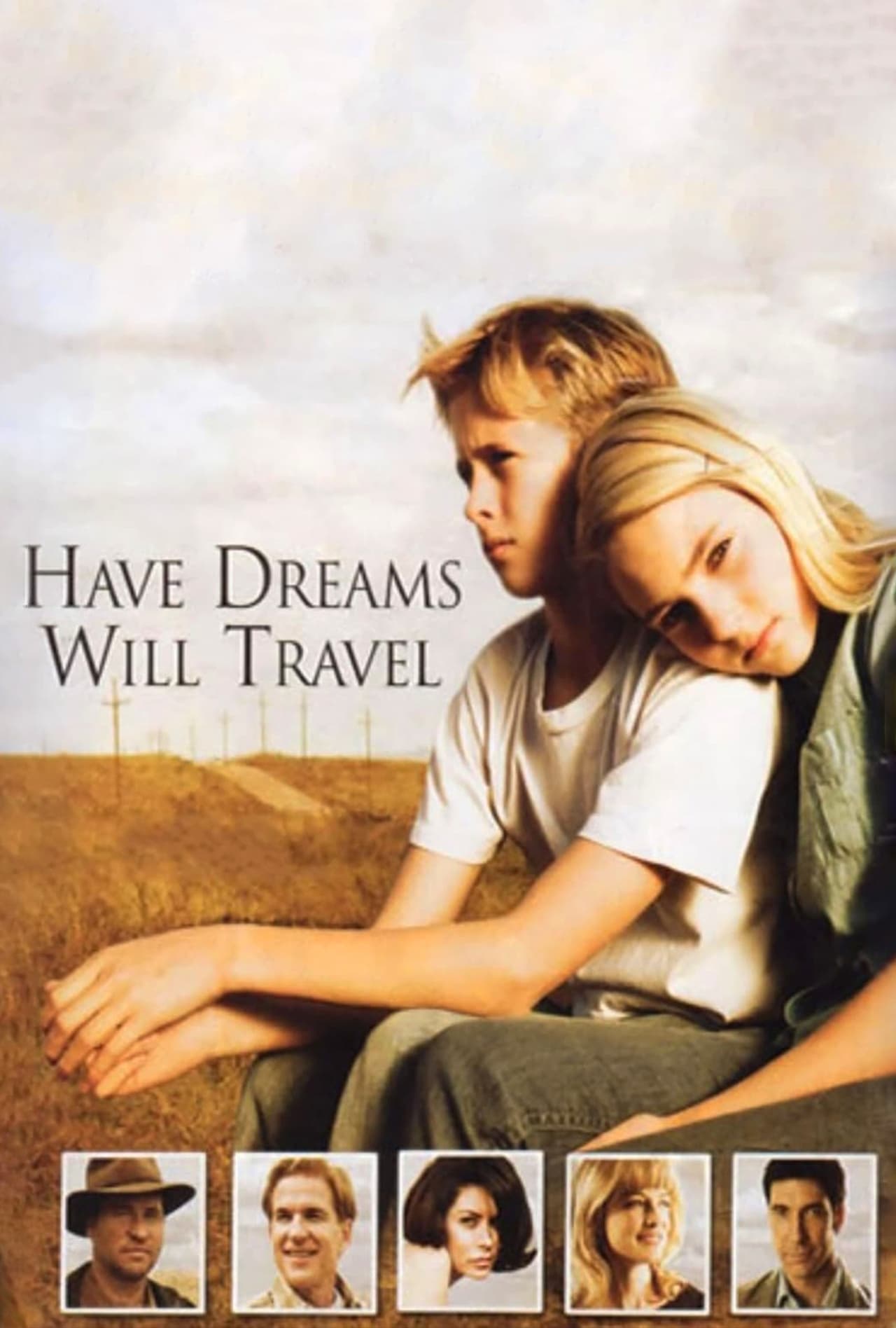 Movie Have Dreams, Will Travel