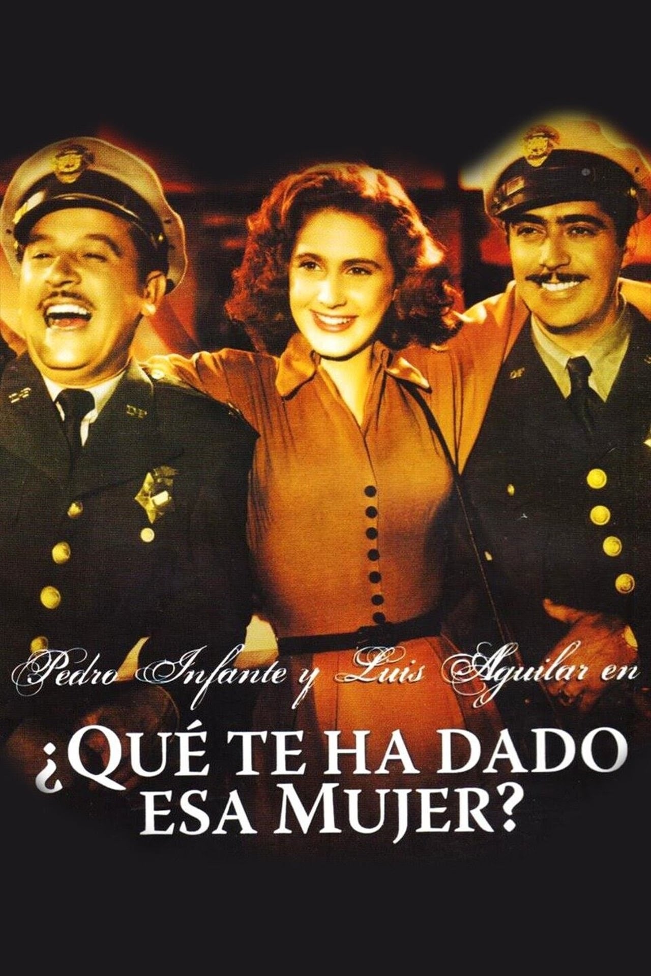 Película Qué te ha dado esa mujer?