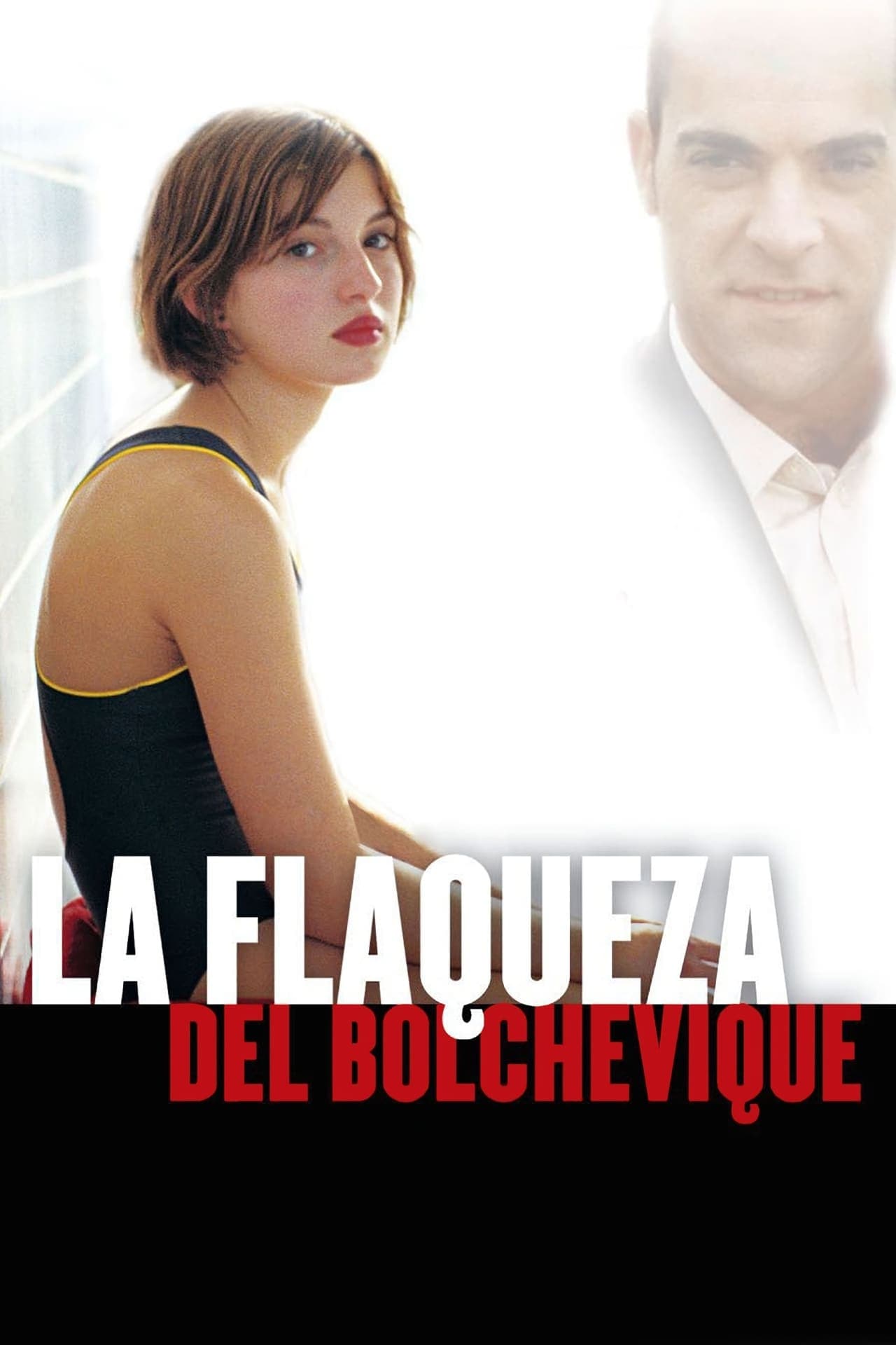 Película La flaqueza del bolchevique