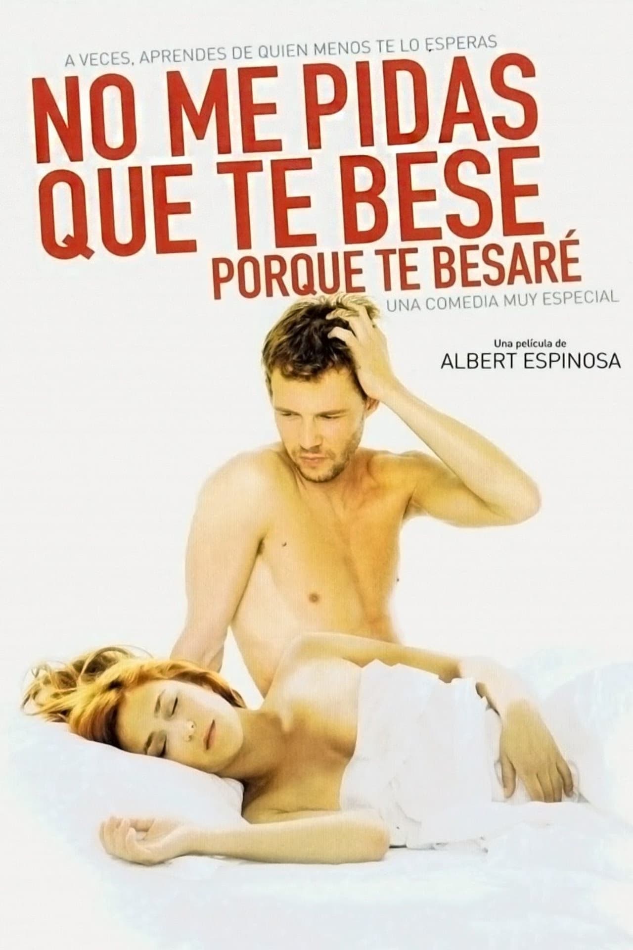 Película No me pidas que te bese, porque te besaré