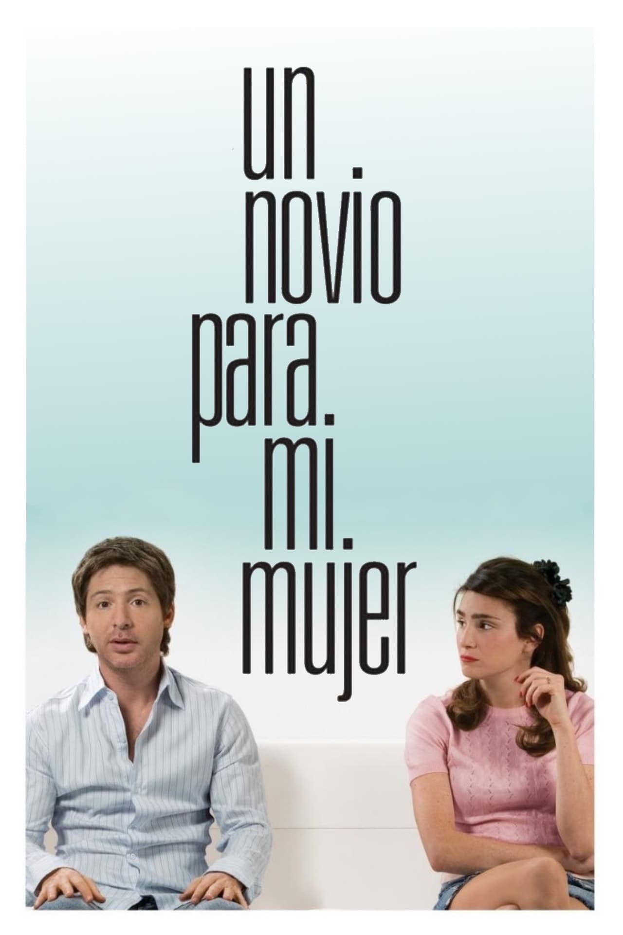 Película Un novio para mi mujer