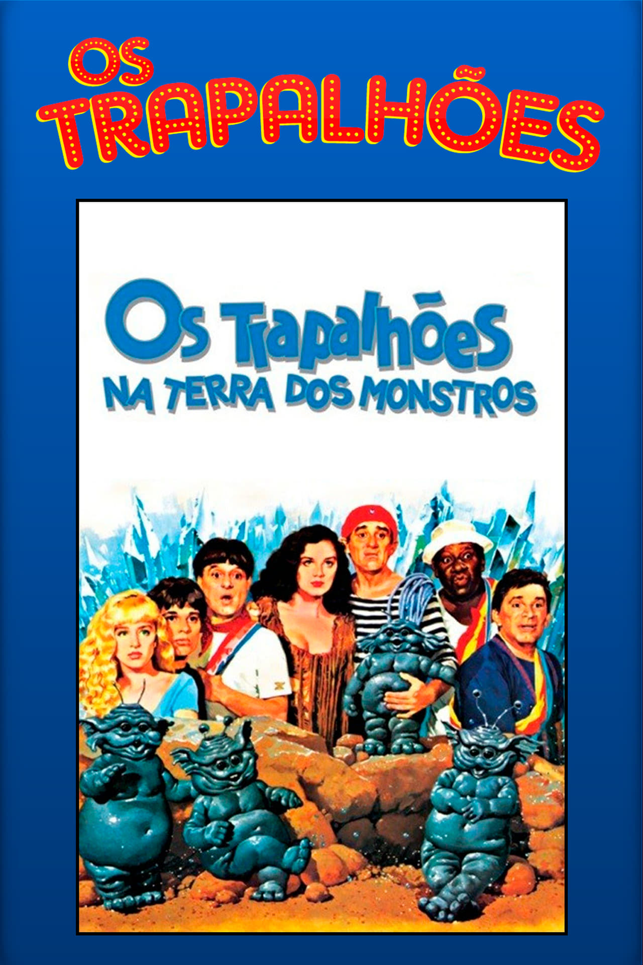 Película Os Trapalhões na Terra dos Monstros