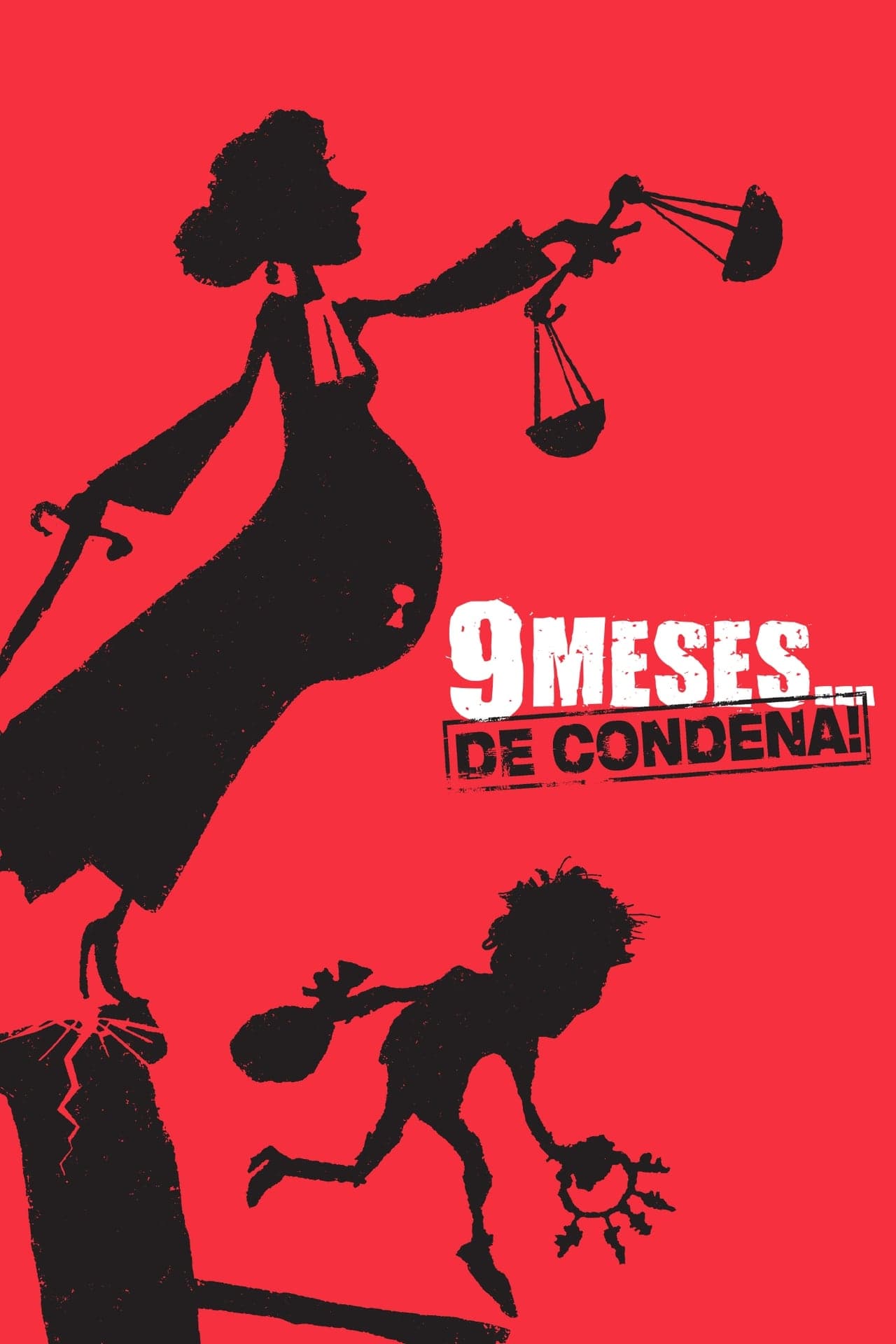 Movie 9 meses... ¡de condena!