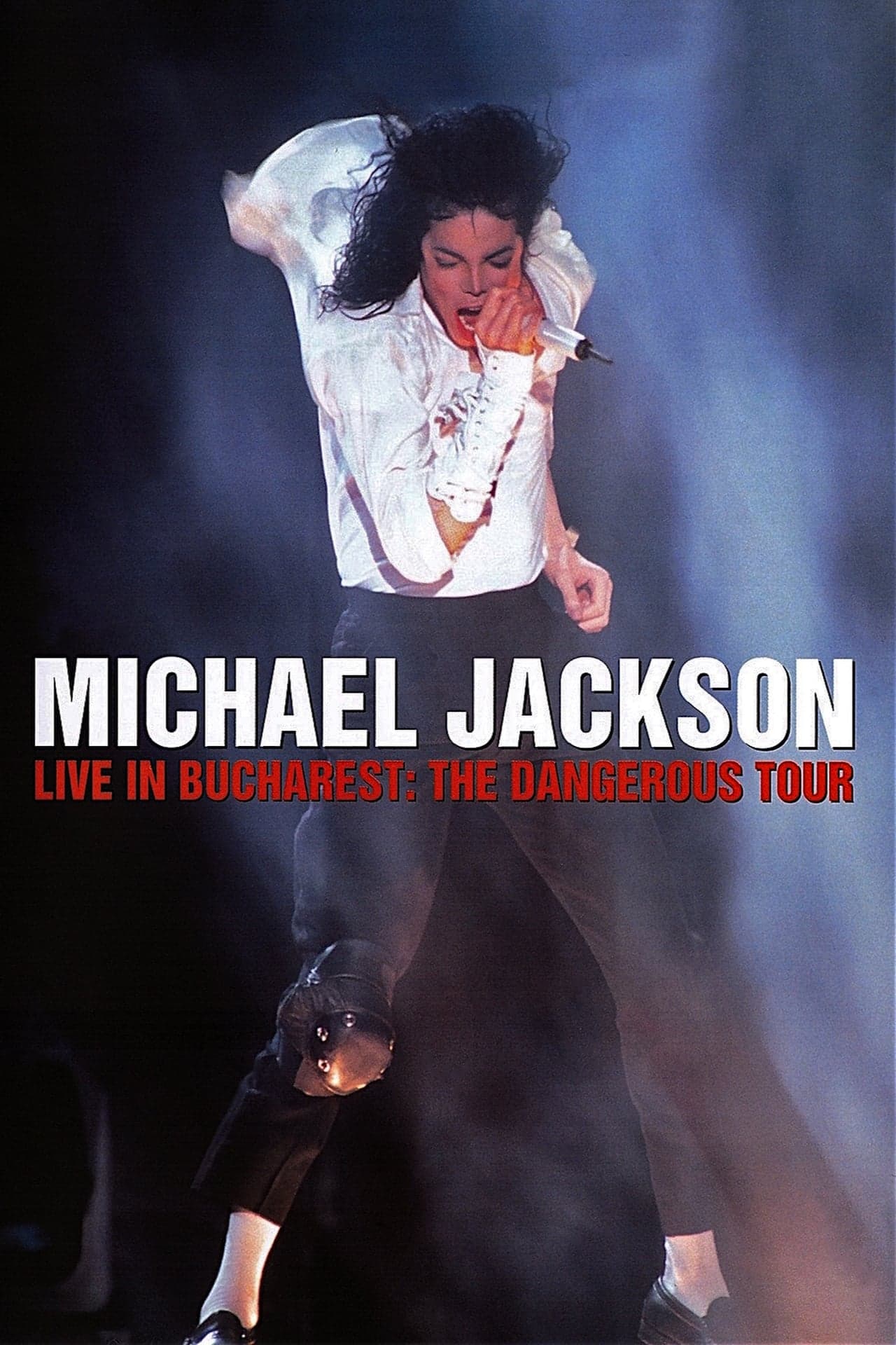 Película Michael Jackson: Live in Bucharest - The Dangerous Tour