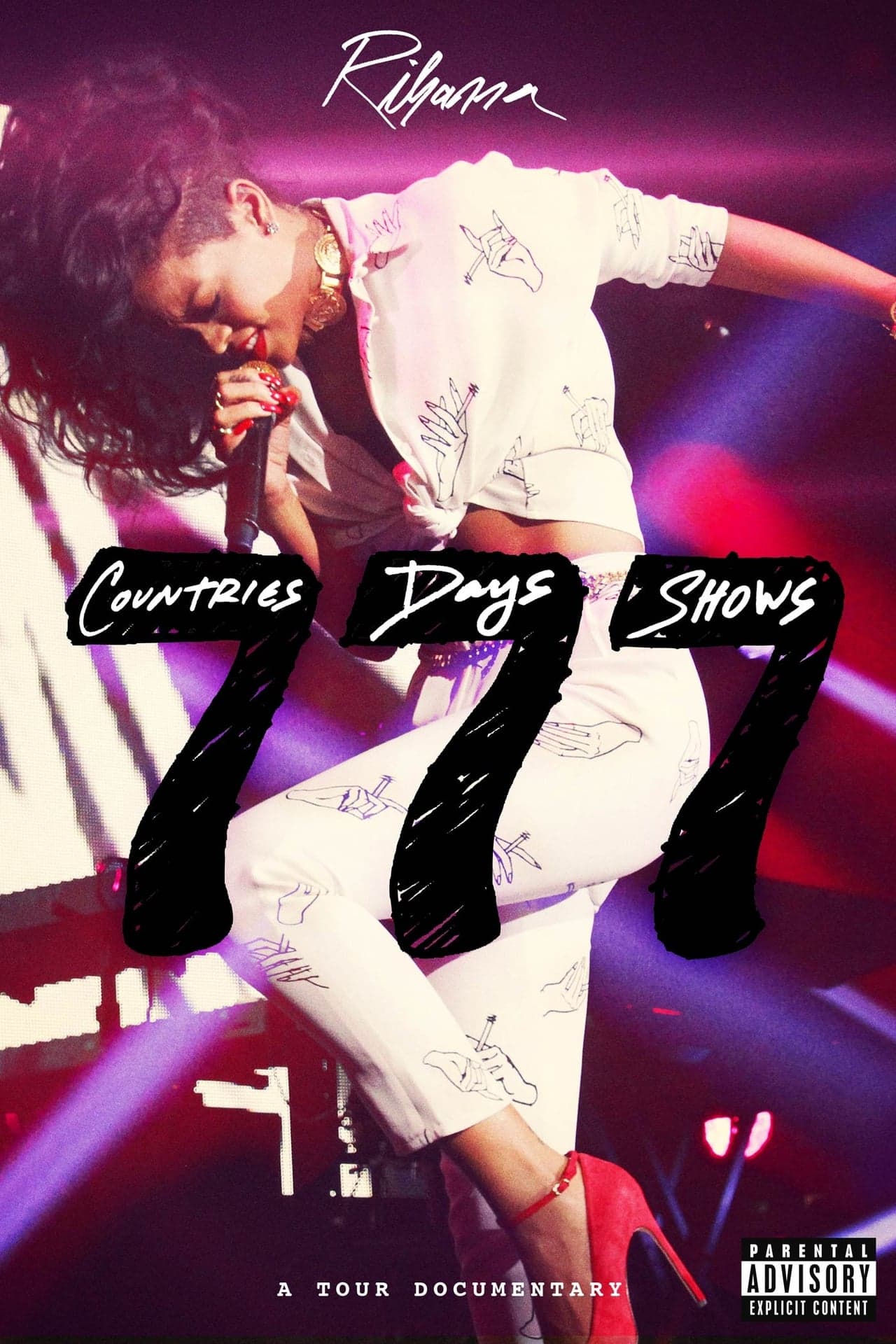 Película Rihanna 777 Documentary... 7Countries7Days7Shows