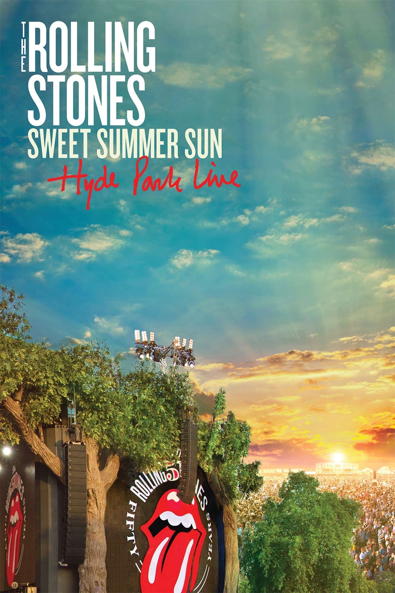 Movie The Rolling Stones: Sweet Summer Sun - Hyde Park Live