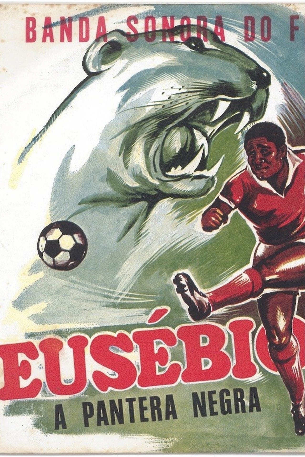 Película Eusébio, A Pantera Negra