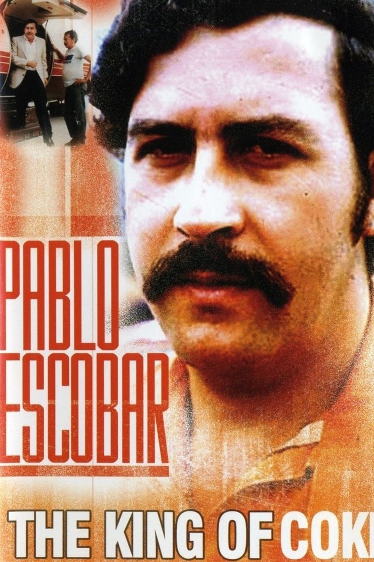 Movie Pablo Escobar: King of Cocaine