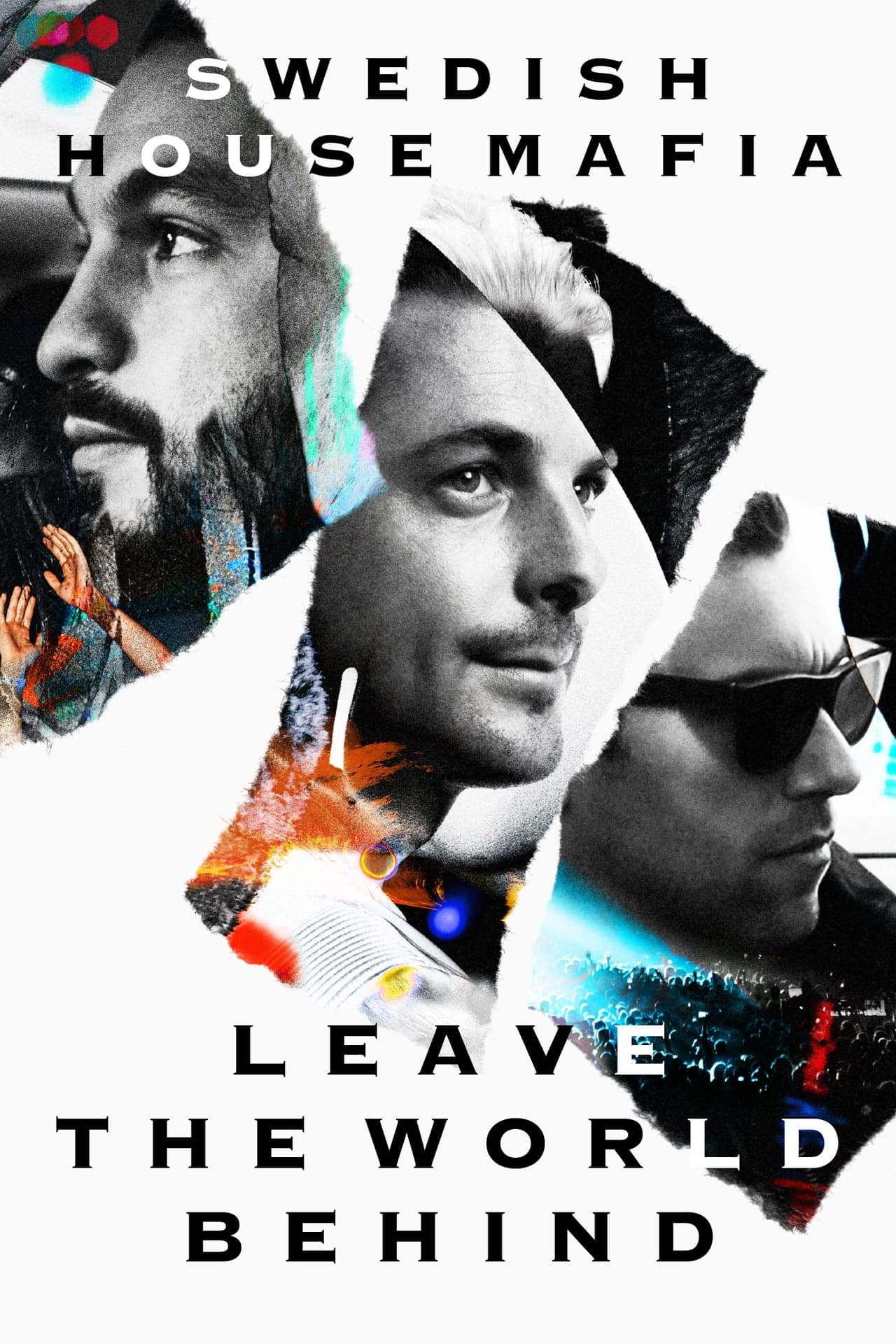 Película Swedish House Mafia - Leave the World Behind