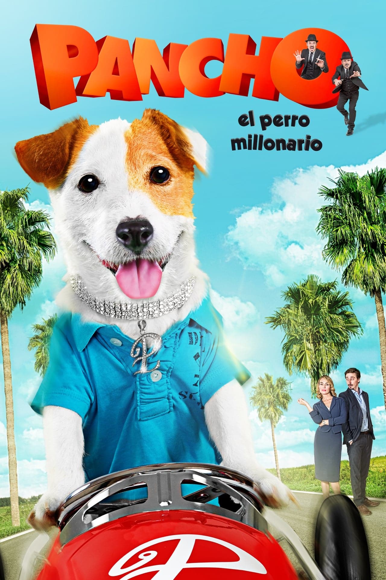 Película Pancho, el perro millonario