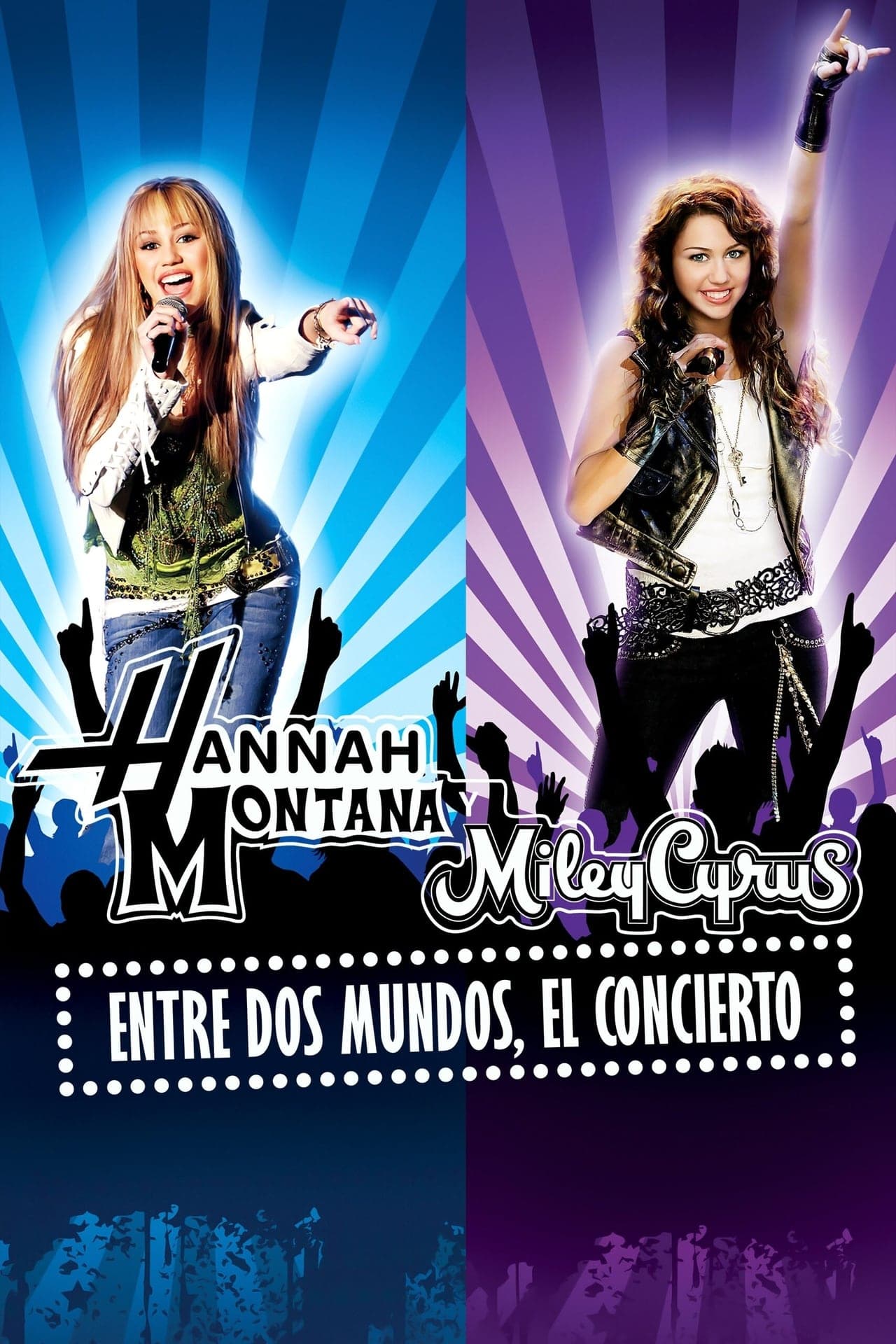 Movie Hannah Montana & Miley Cyrus - Entre dos mundos - El Concierto