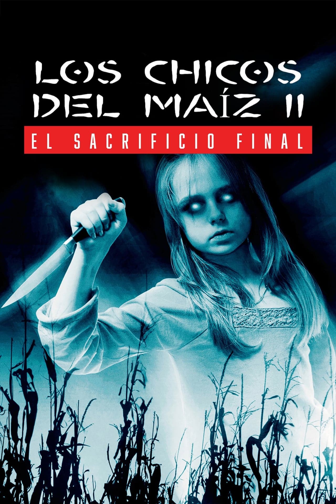 Movie Los chicos del maíz II: El sacrificio final