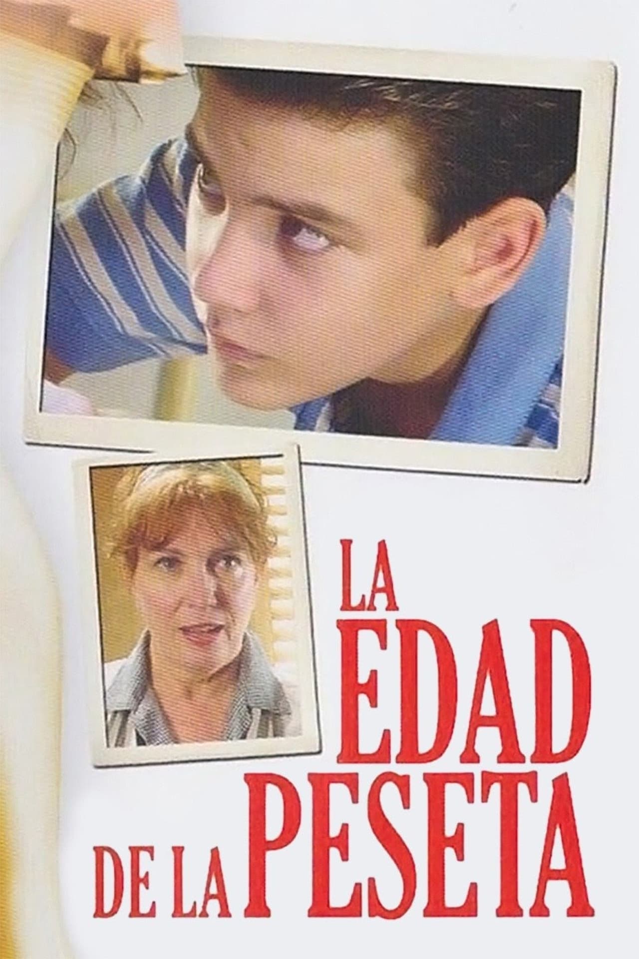 Movie La edad de la peseta