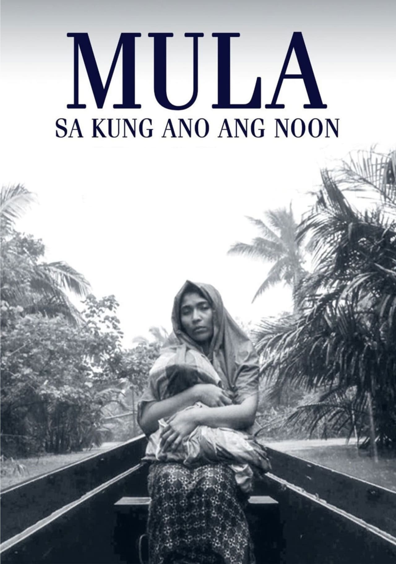 Movie Mula sa Kung Ano ang Noon