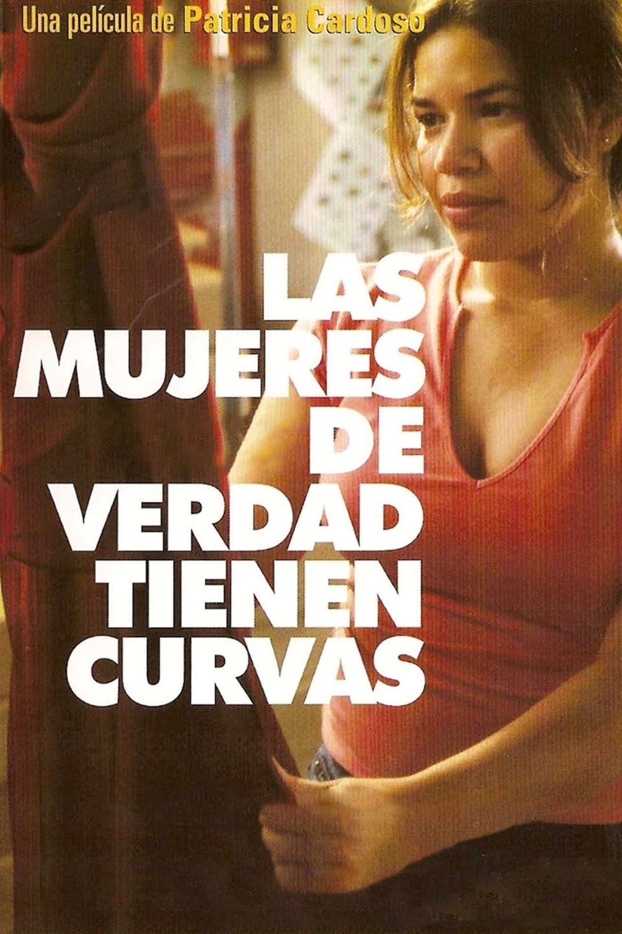 Movie Las mujeres de verdad tienen curvas