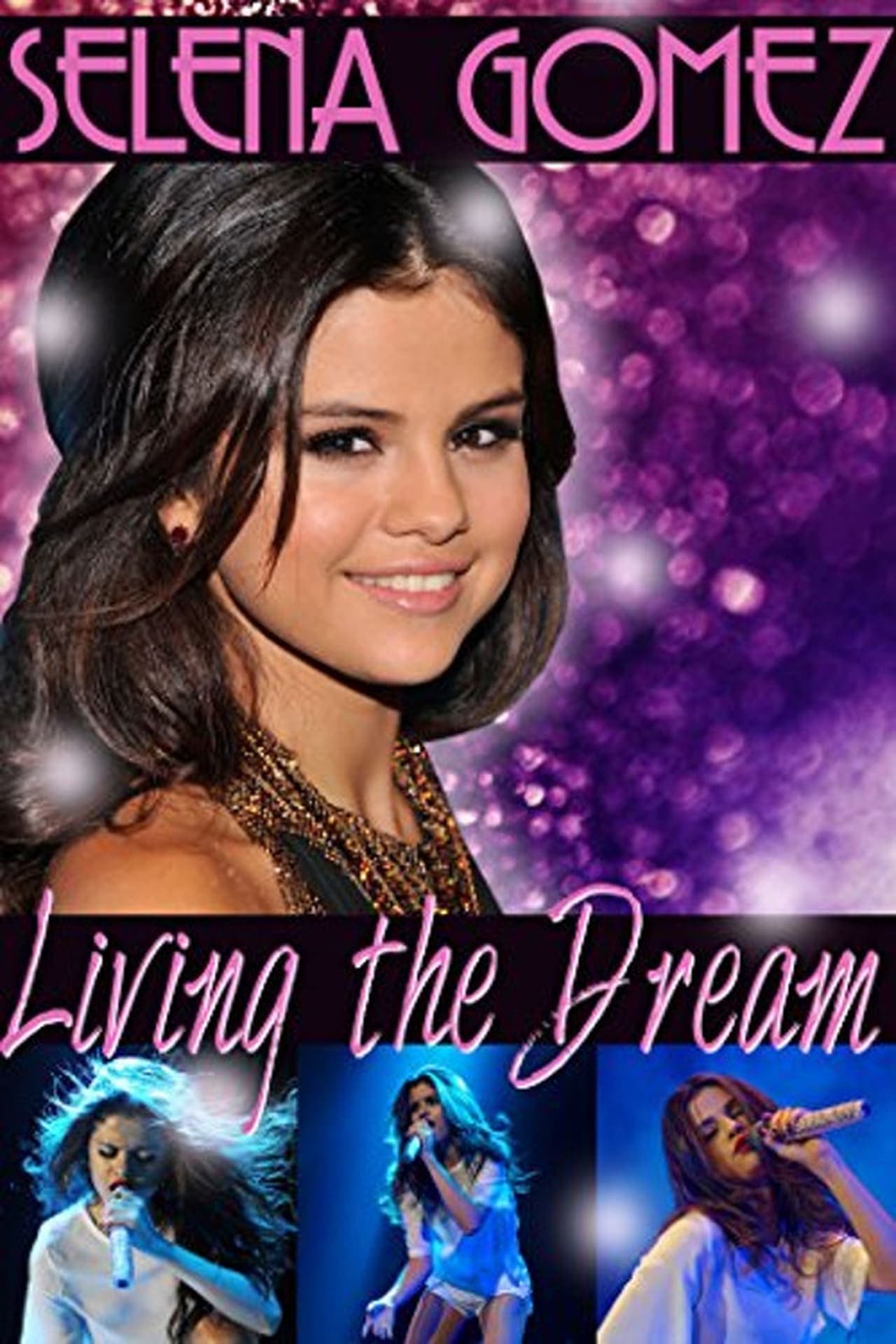 Movie Selena Gomez: Living the Dream