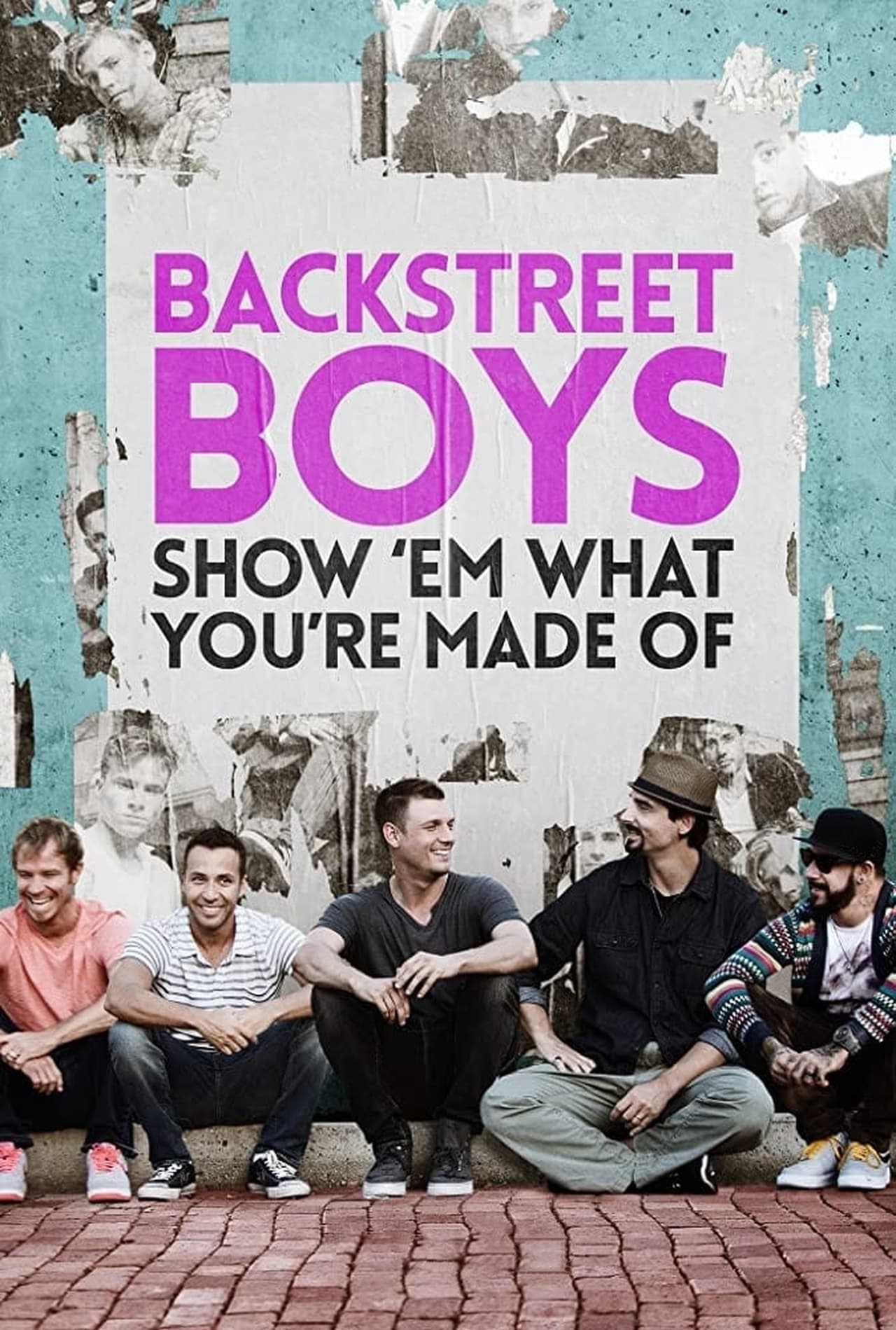 Película Backstreet Boys: Show 'Em What You're Made Of