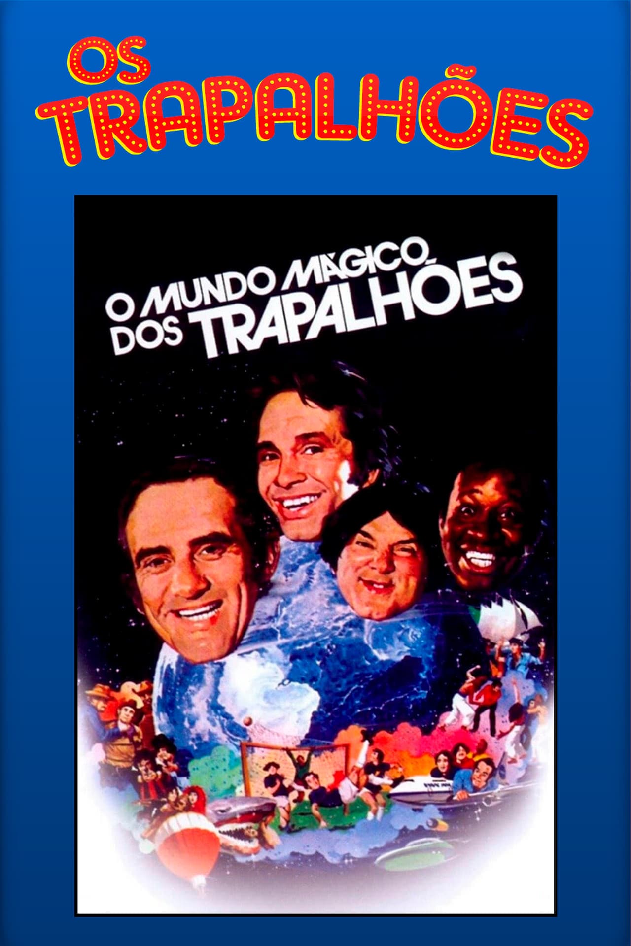 Movie O Mundo Mágico dos Trapalhões