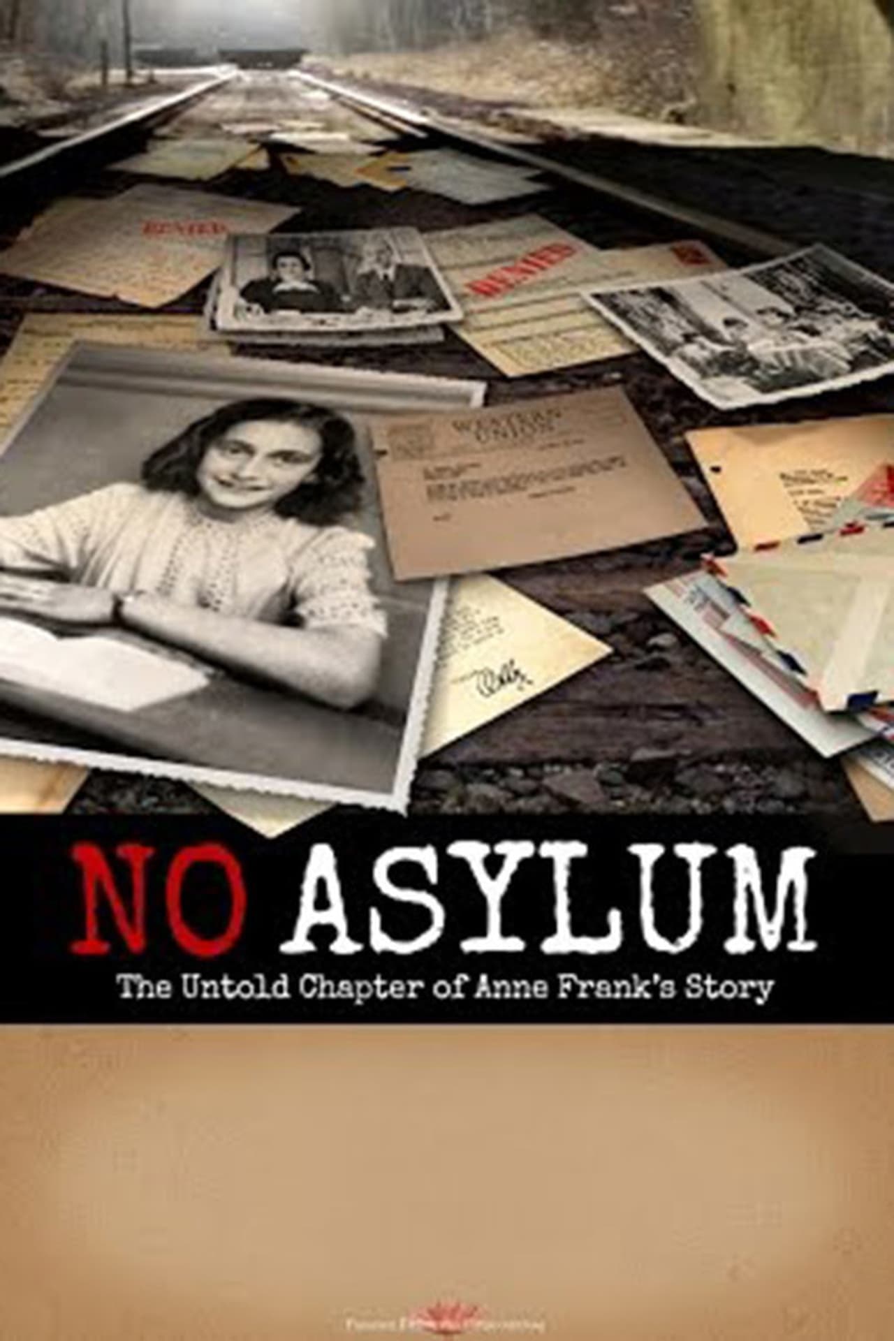 Película No Asylum: The Untold Chapter of Anne Frank's Story