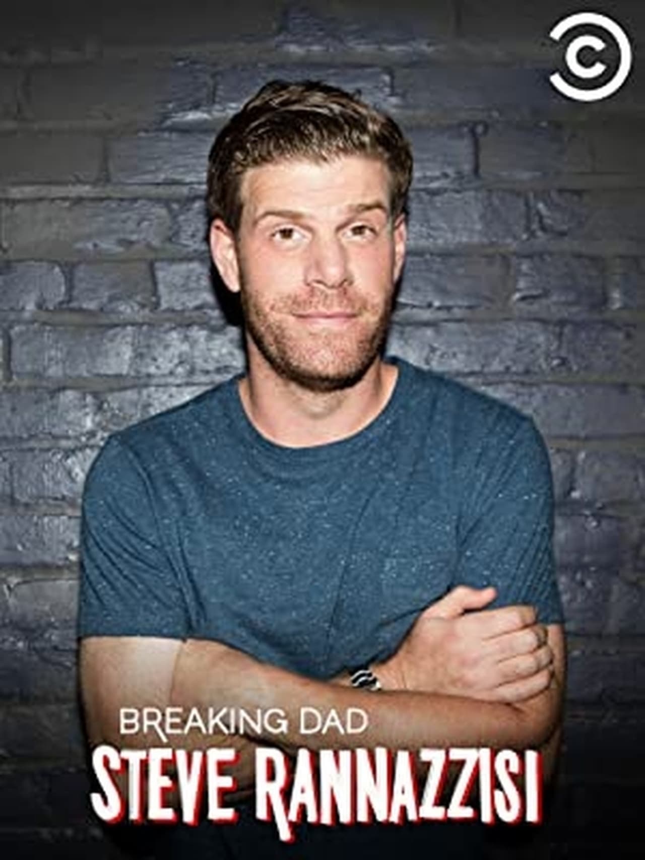 Película Steve Rannazzisi: Breaking Dad