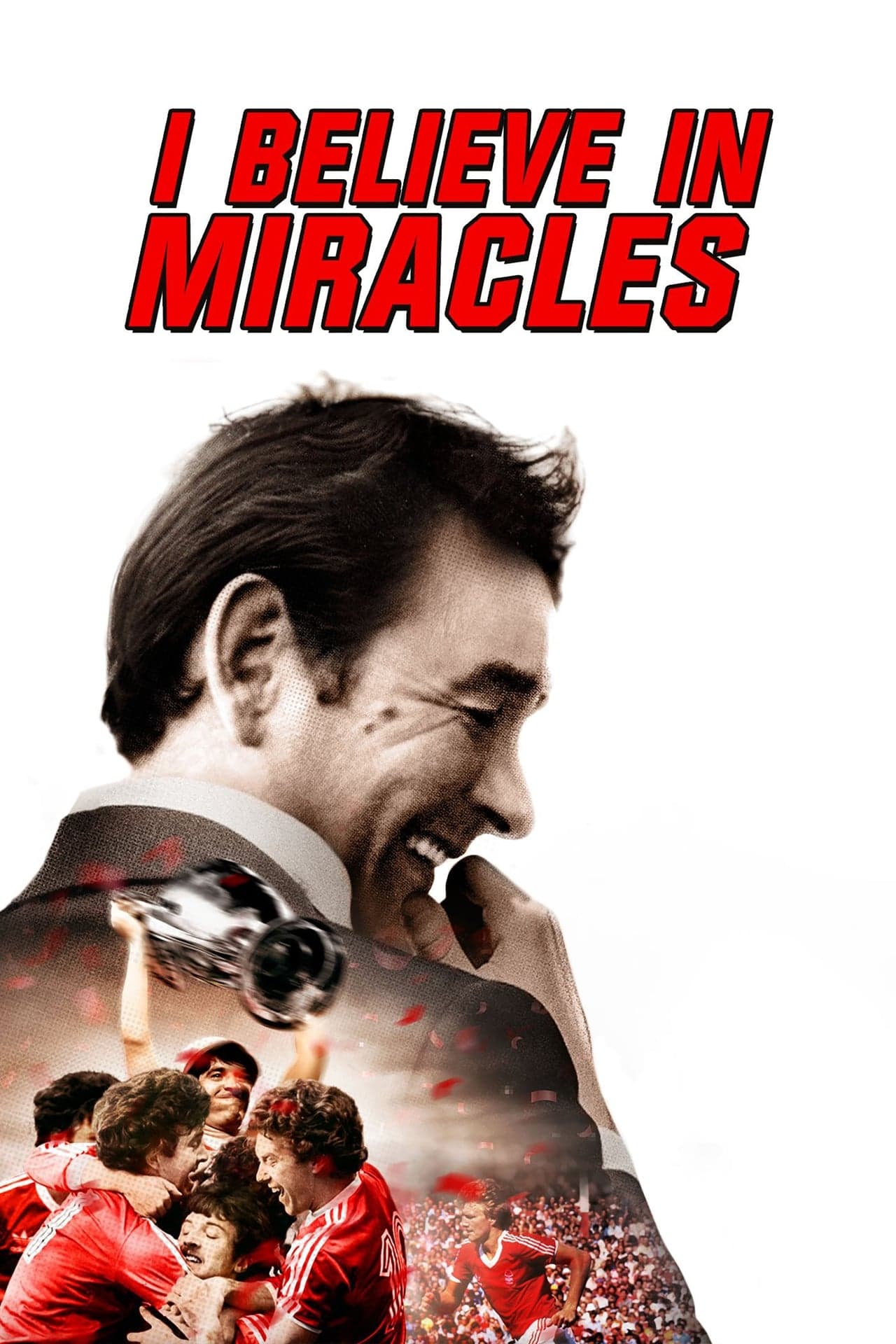 Movie I Believe in Miracles