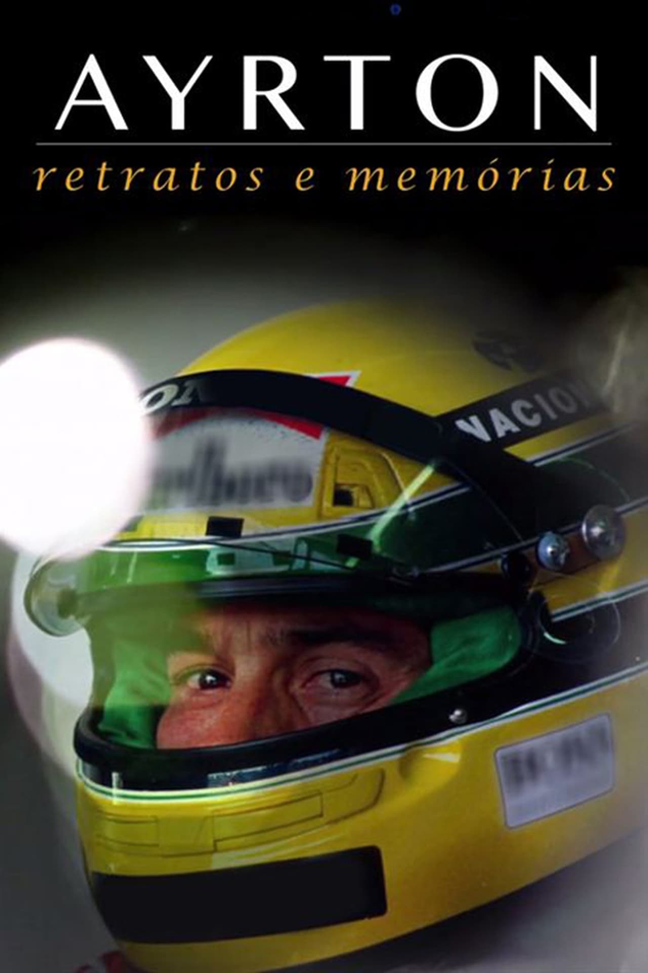 Película Ayrton: Retratos e Memórias - O Filme