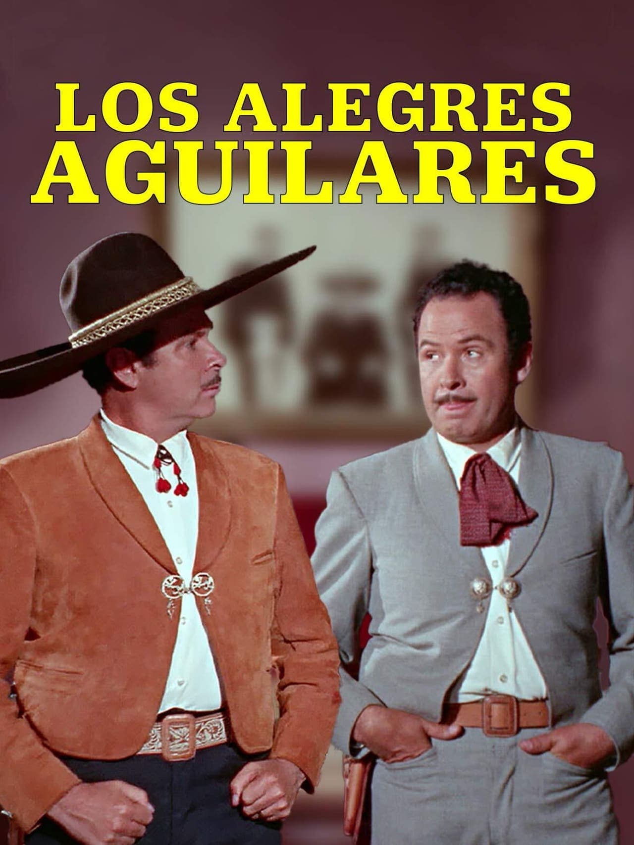 Película Los alegres Aguilares