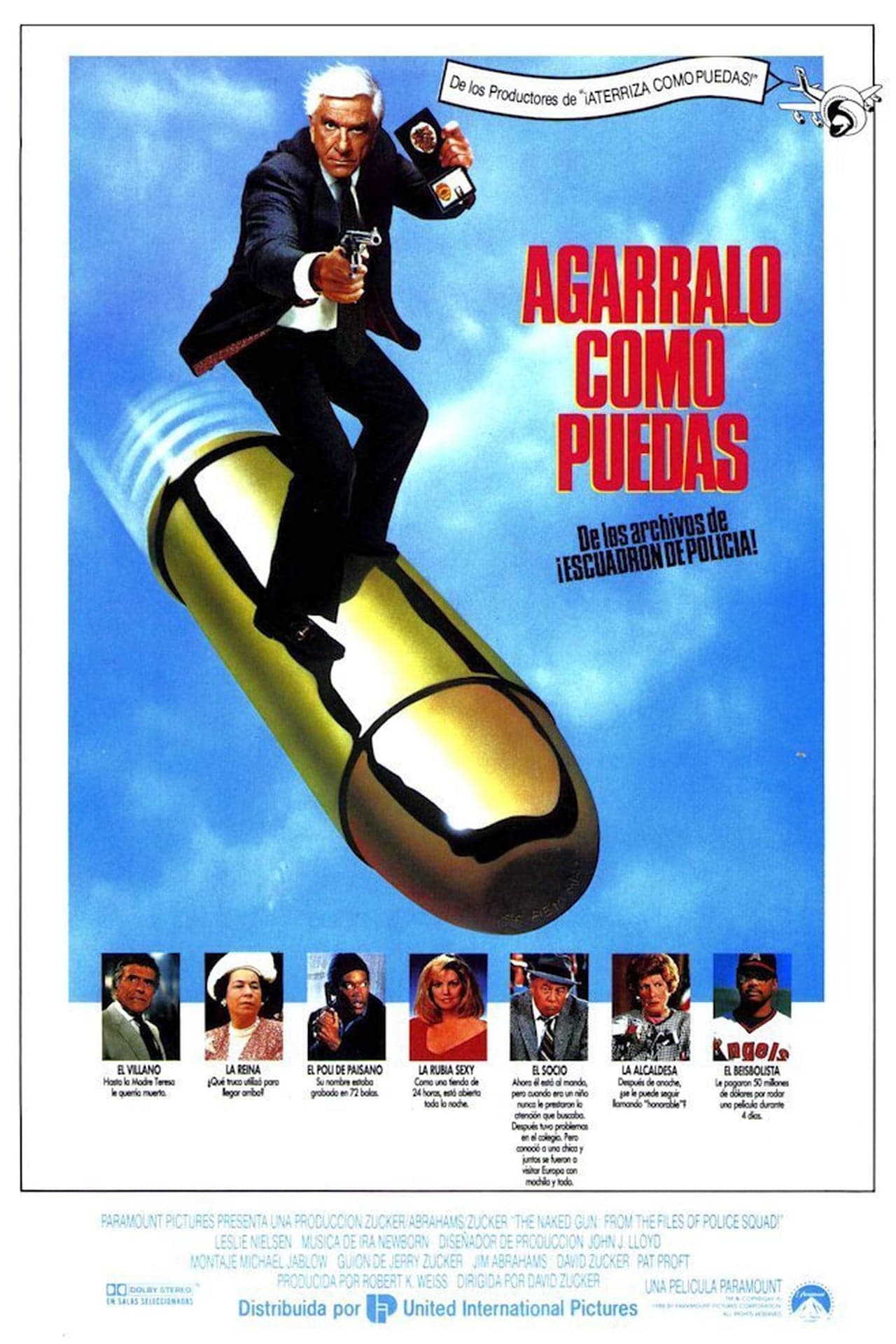 Película Agárralo como puedas