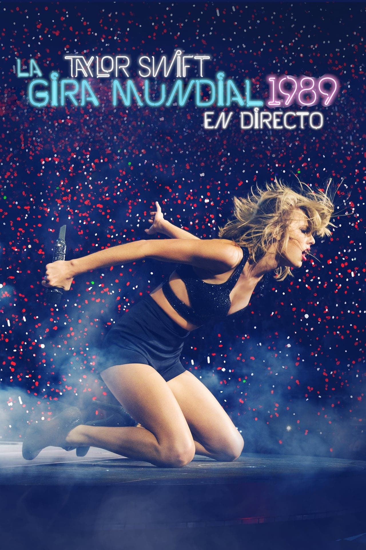 Movie Taylor Swift: La gira mundial 1989 en directo