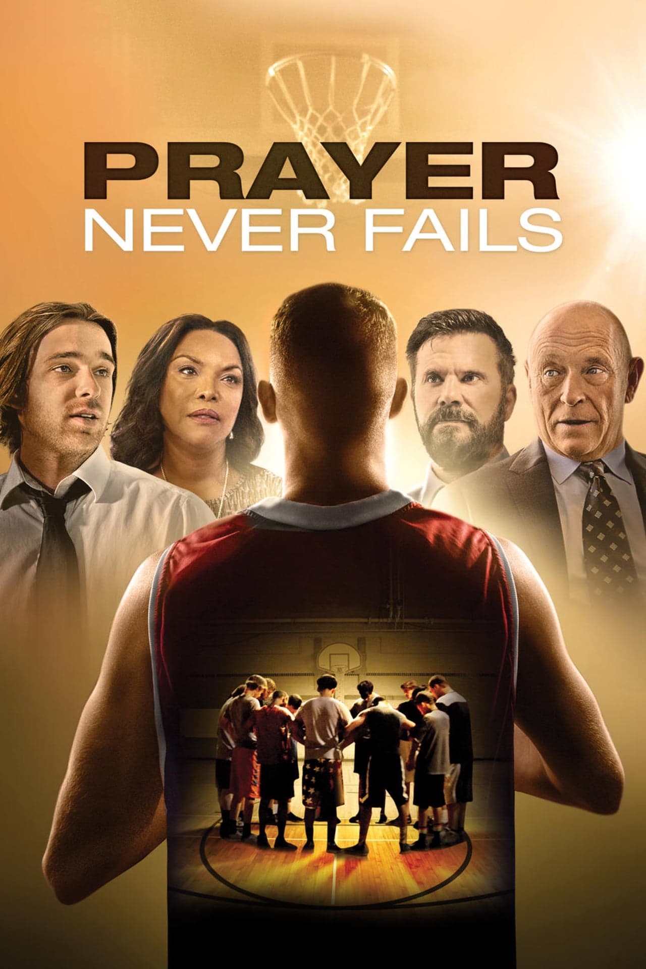 Película Prayer Never Fails