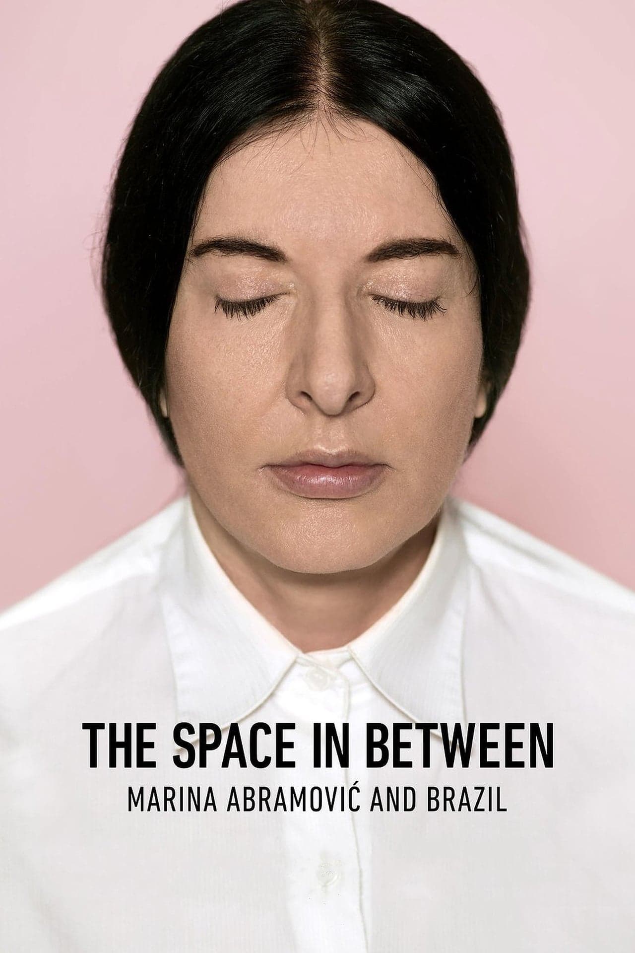 Movie Espaço Além - Marina Abramović e o Brasil