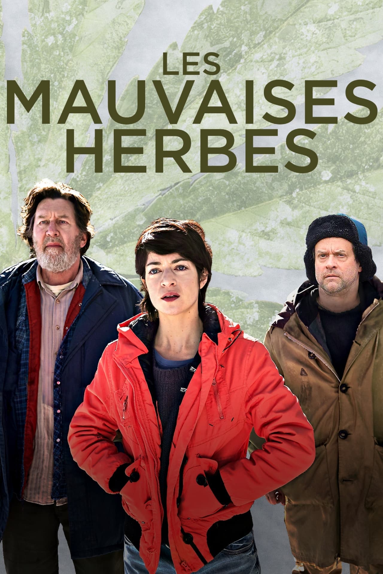 Movie Les mauvaises herbes