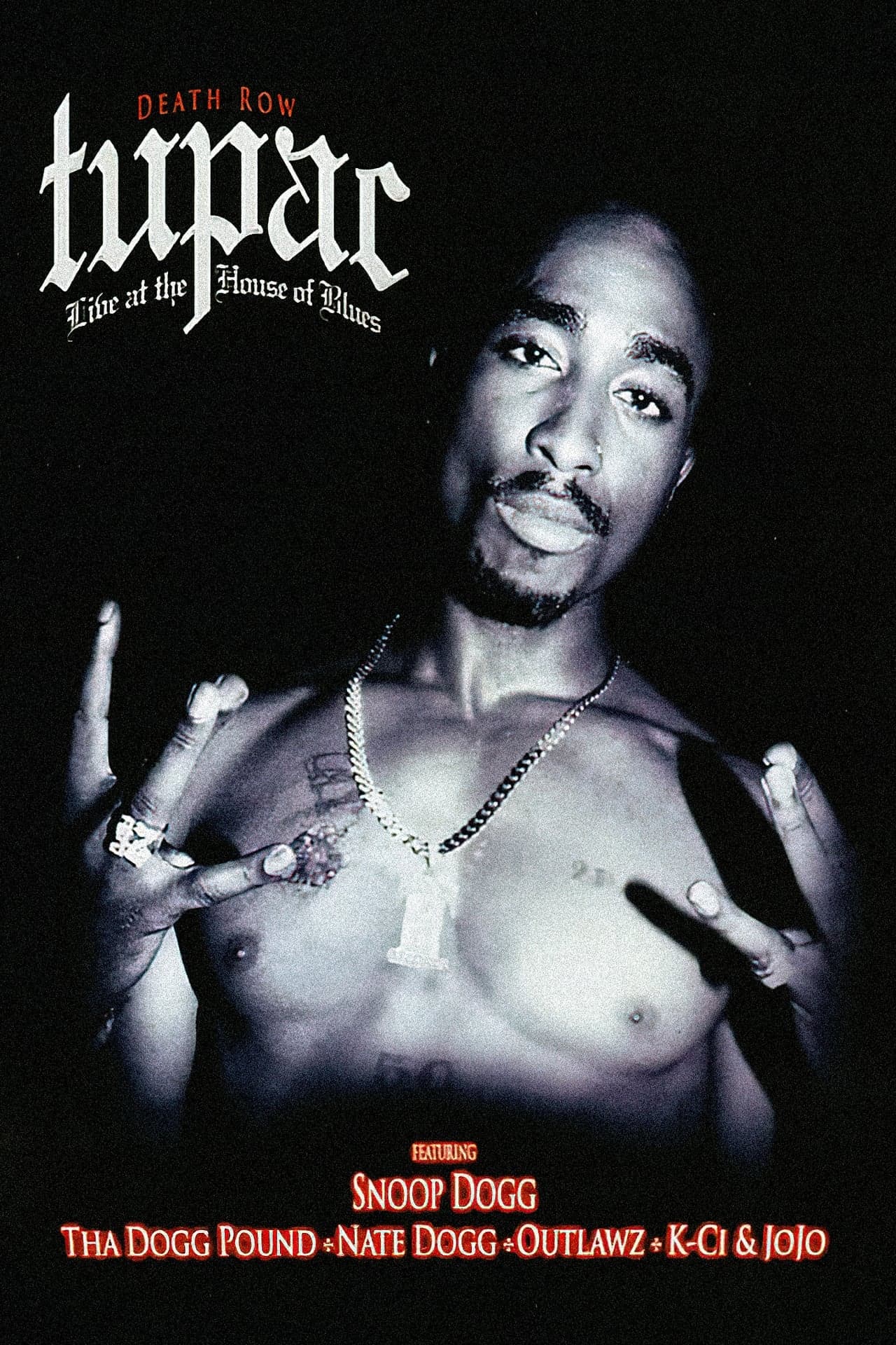 Película Tupac: Live at the House of Blues