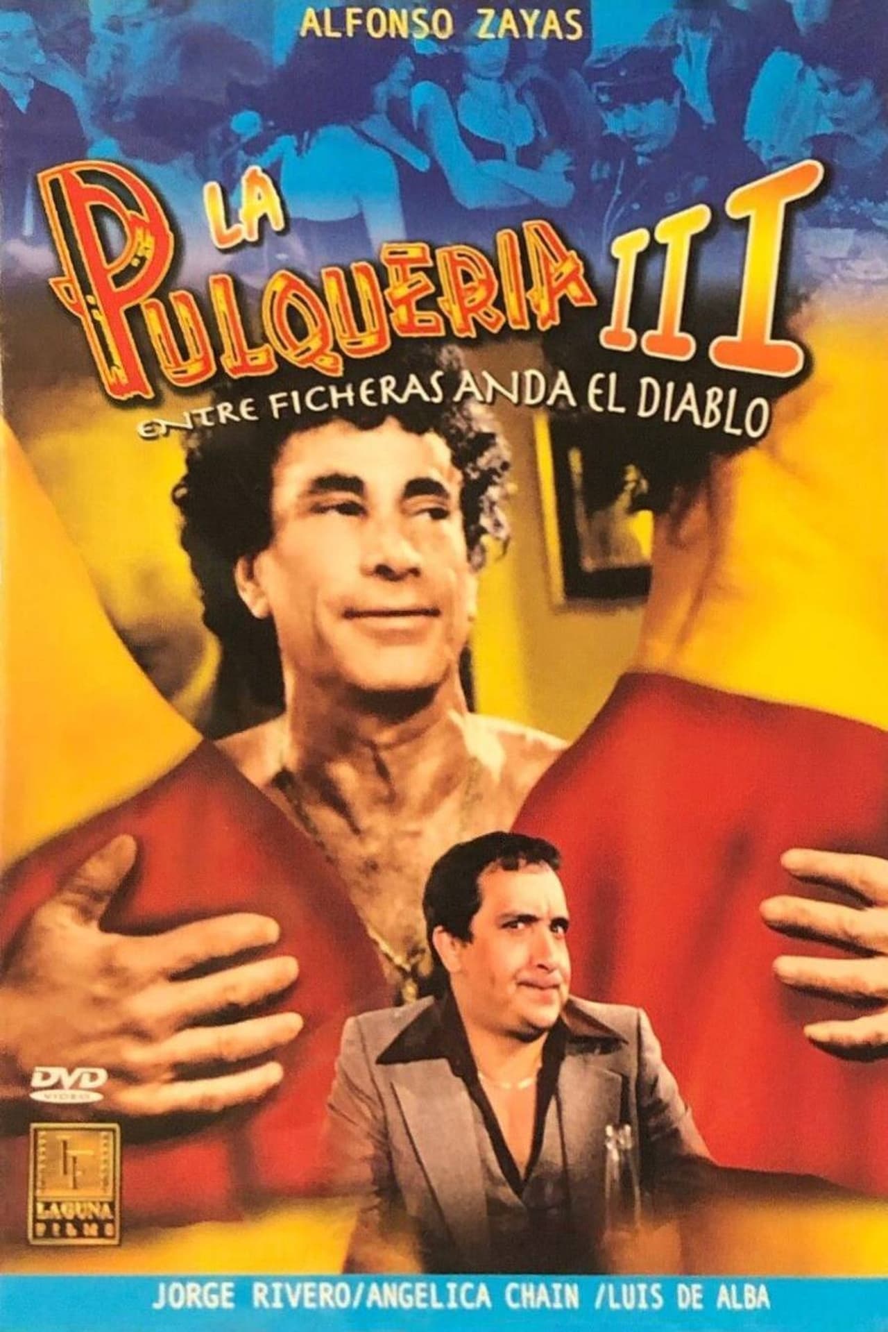 Movie La pulquería 3: Entre ficheras anda el diablo