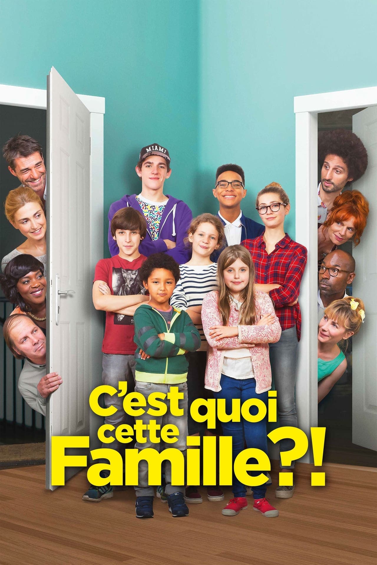 Movie C'est quoi cette famille ?!