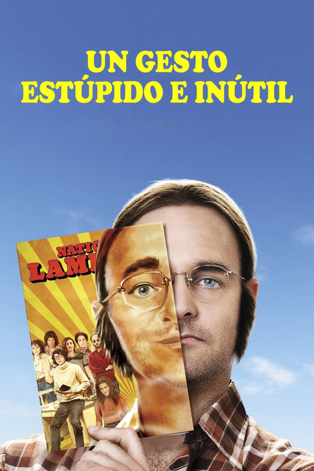 Movie Un gesto estúpido e inútil