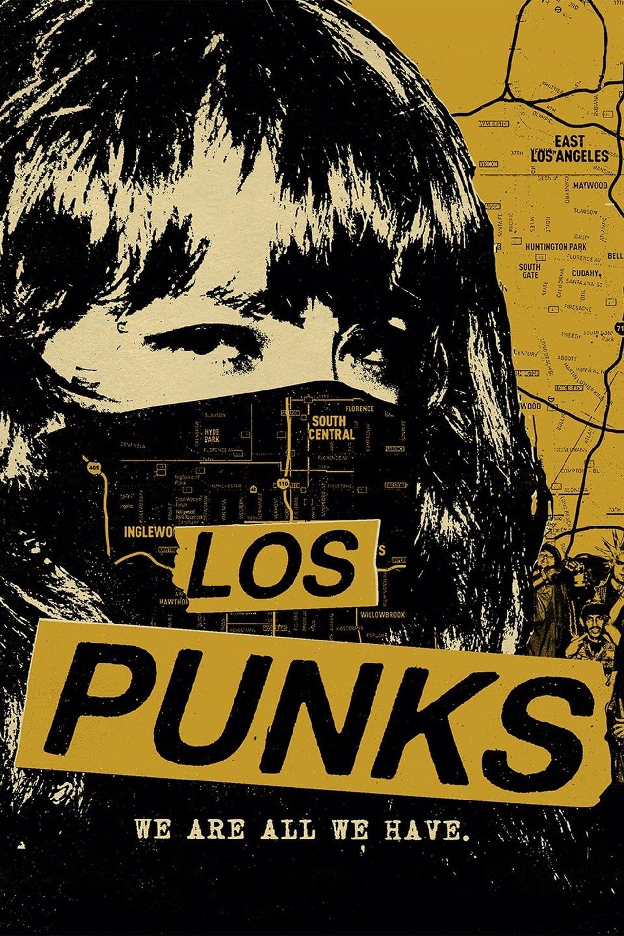 Película Los Punks: We Are All We Have