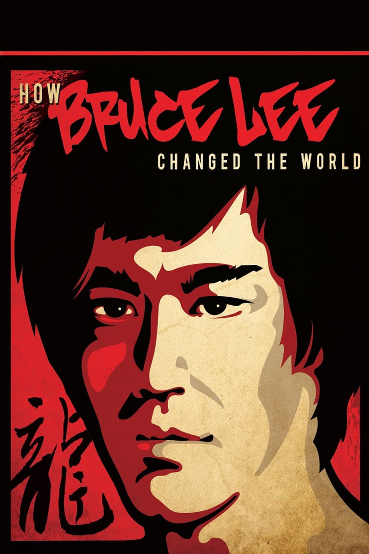 Película How Bruce Lee Changed the World