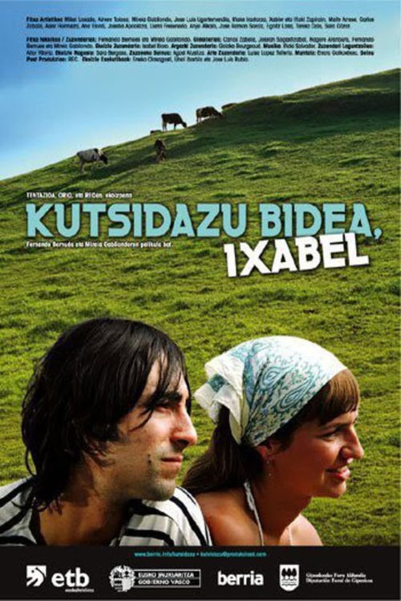 Película Kutsidazu bidea, Ixabel