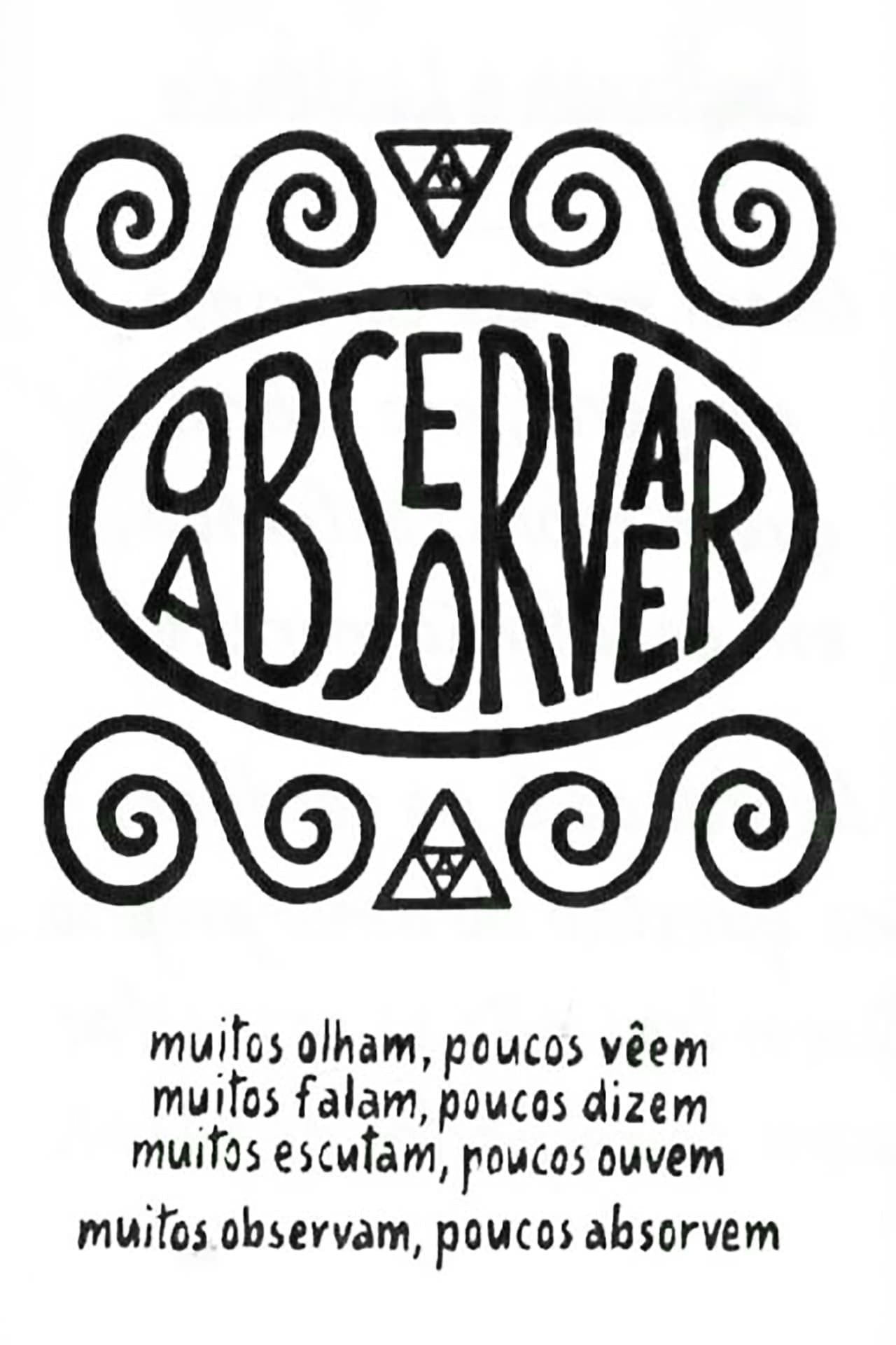 Película Observar e Absorver